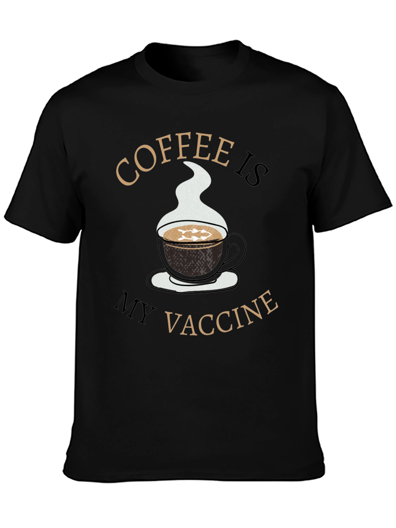 Coffee is My Vaccine T-Shirt - Novelty Graphic Tee