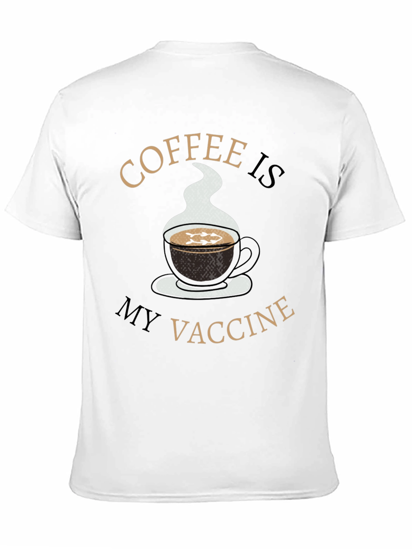 Coffee is My Vaccine T-Shirt - Novelty Graphic Tee