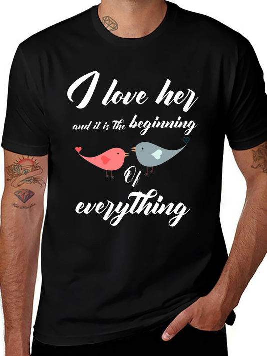 I Love Her T-Shirt - Romantic Couple Tee