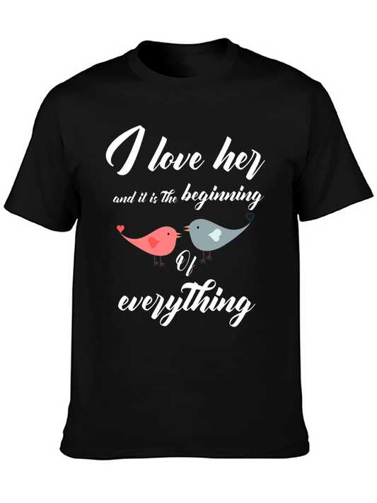 I Love Her T-Shirt - Romantic Couple Tee