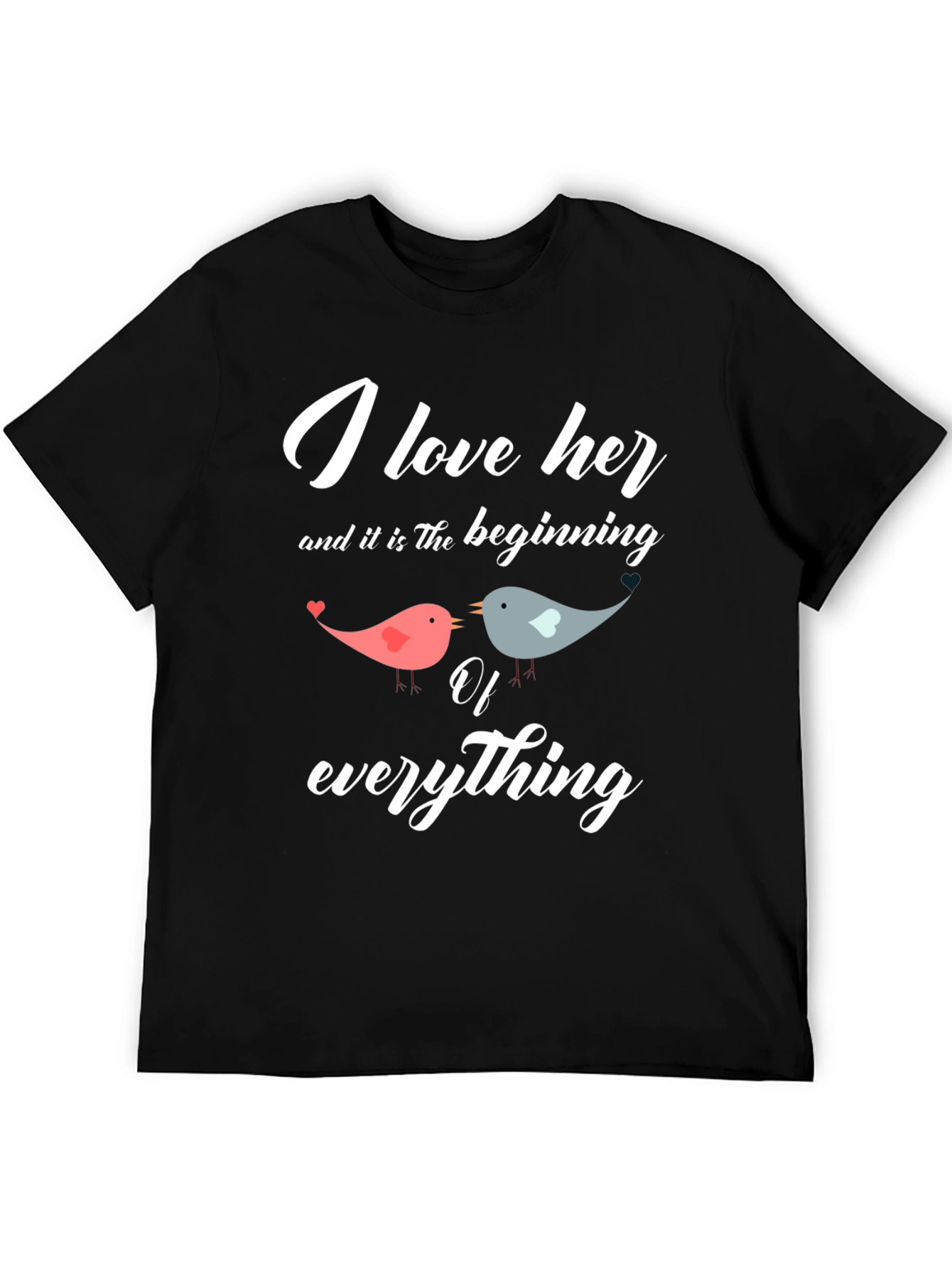 I Love Her T-Shirt - Romantic Couple Tee