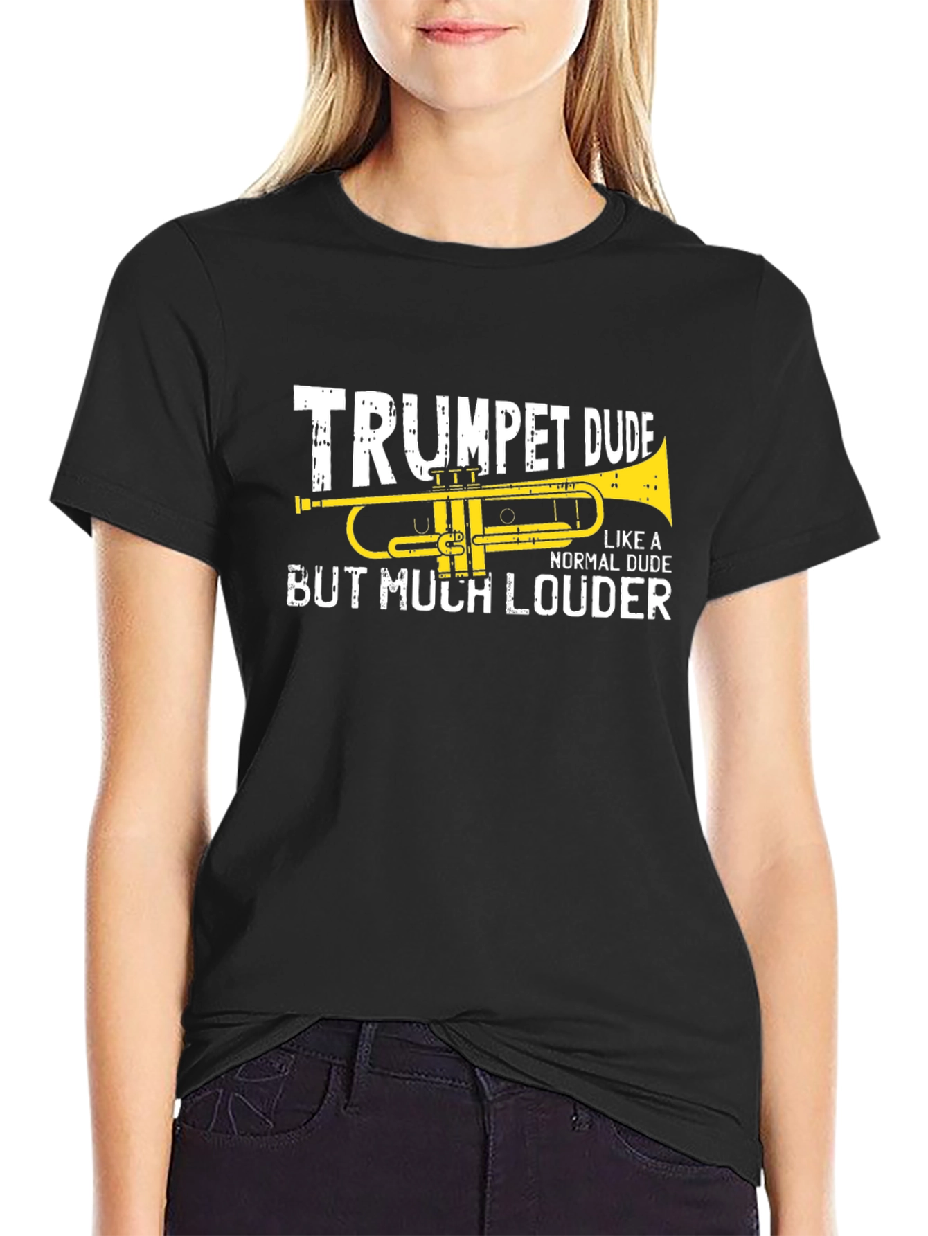 Trumpet Dude T-Shirt - But Much Louder