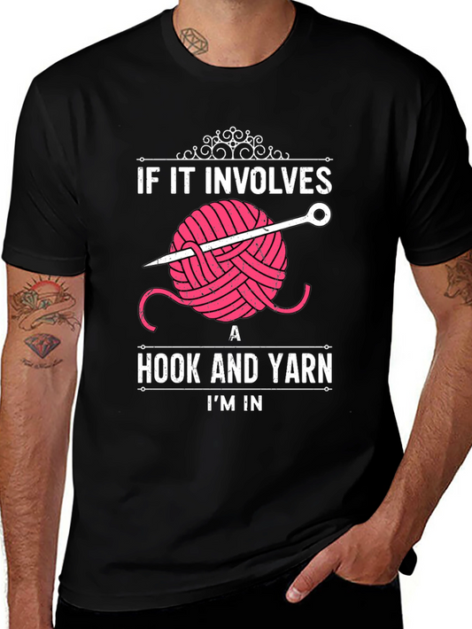 Crochet Lover T-Shirt - Hook and Yarn Im In!