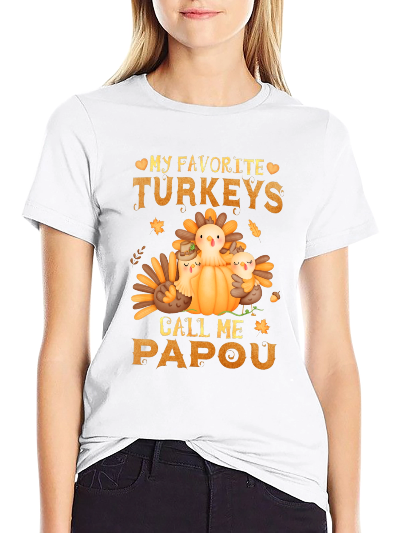 My Favorite Turkeys Call Me Papou T-Shirt