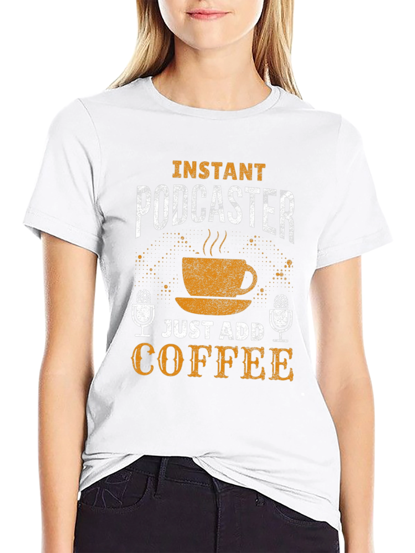 Instant Podcaster T-Shirt - Just Add Coffee!