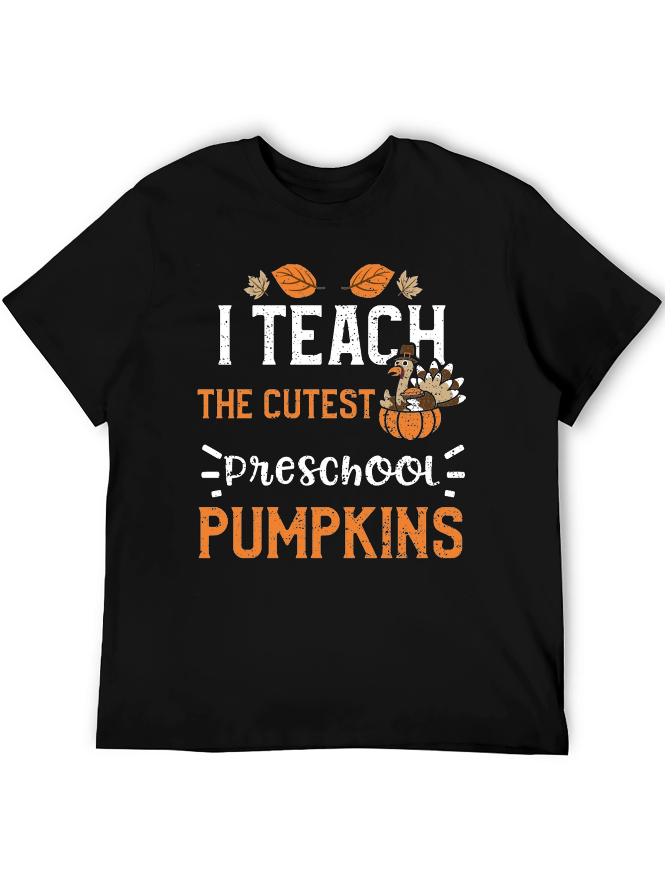 I Teach Preschool Pumpkins Thanksgiving T-Shirt
