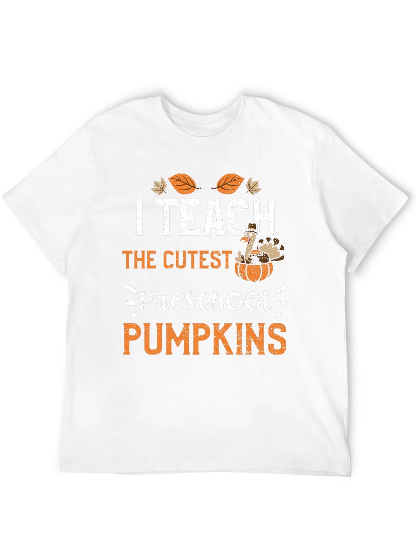 I Teach Preschool Pumpkins Thanksgiving T-Shirt