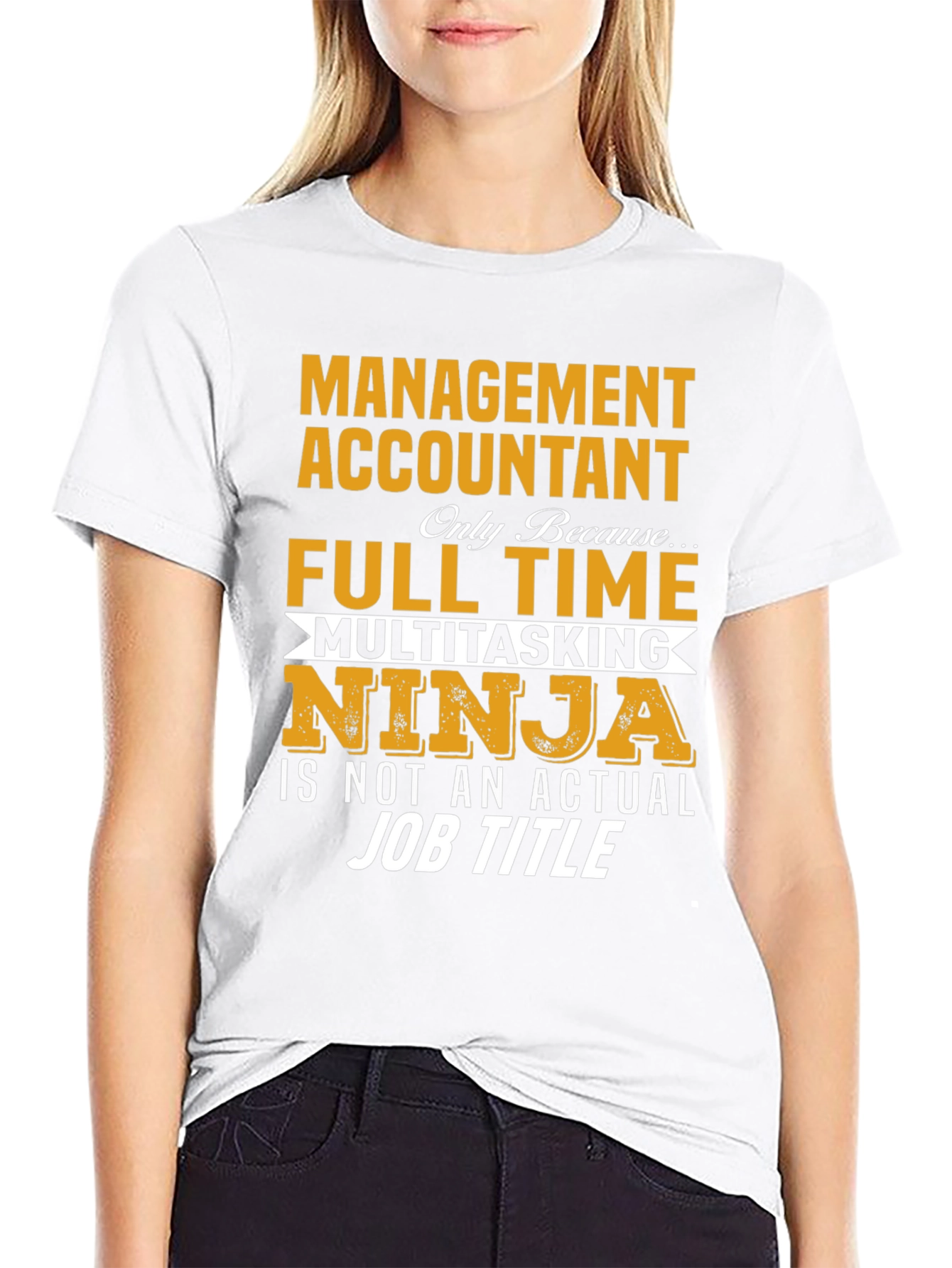 Management Accountant T-Shirt - Full Time Ninja