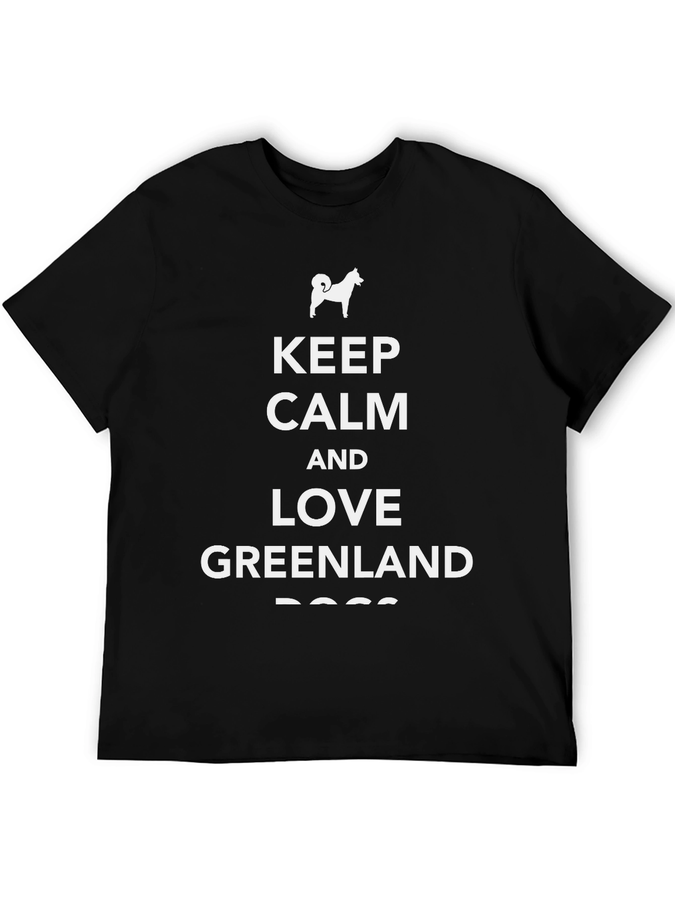 Keep Calm & Love Greenland Dog Breed T-Shirt