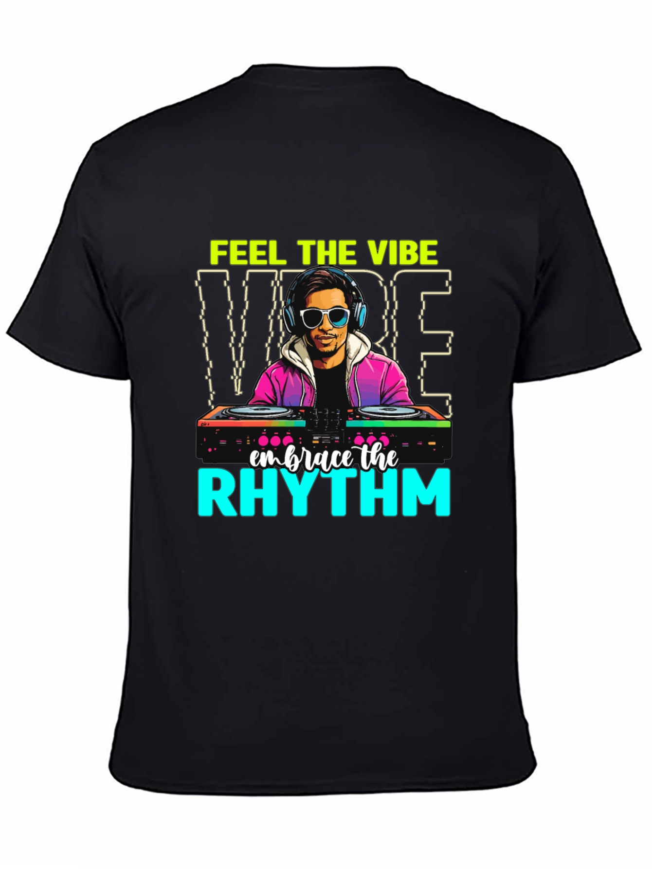 DJ Graphic Tee: Feel the Vibe Embrace the Rhythm
