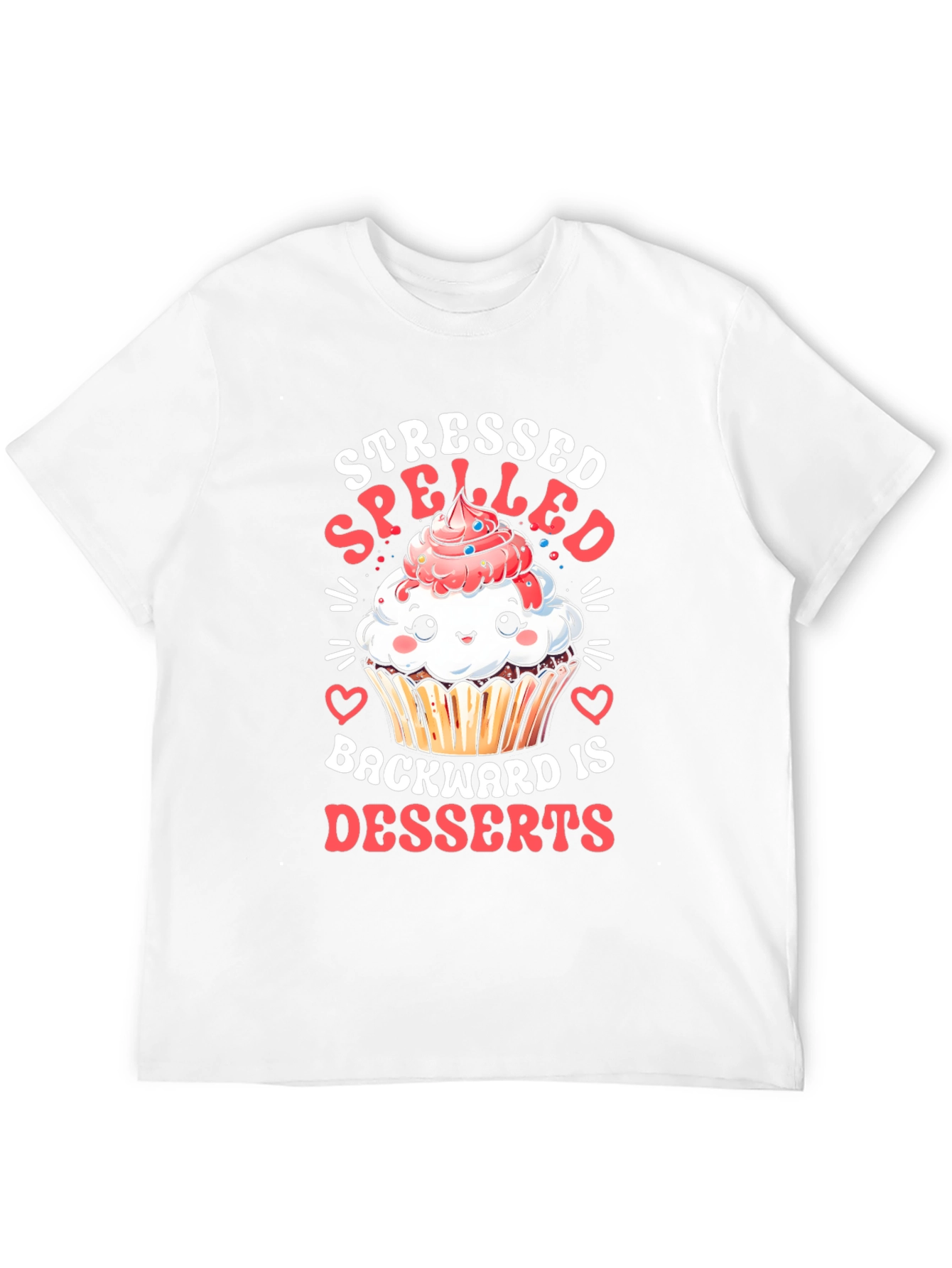 Stressed Spelled Backward Desserts T-Shirt
