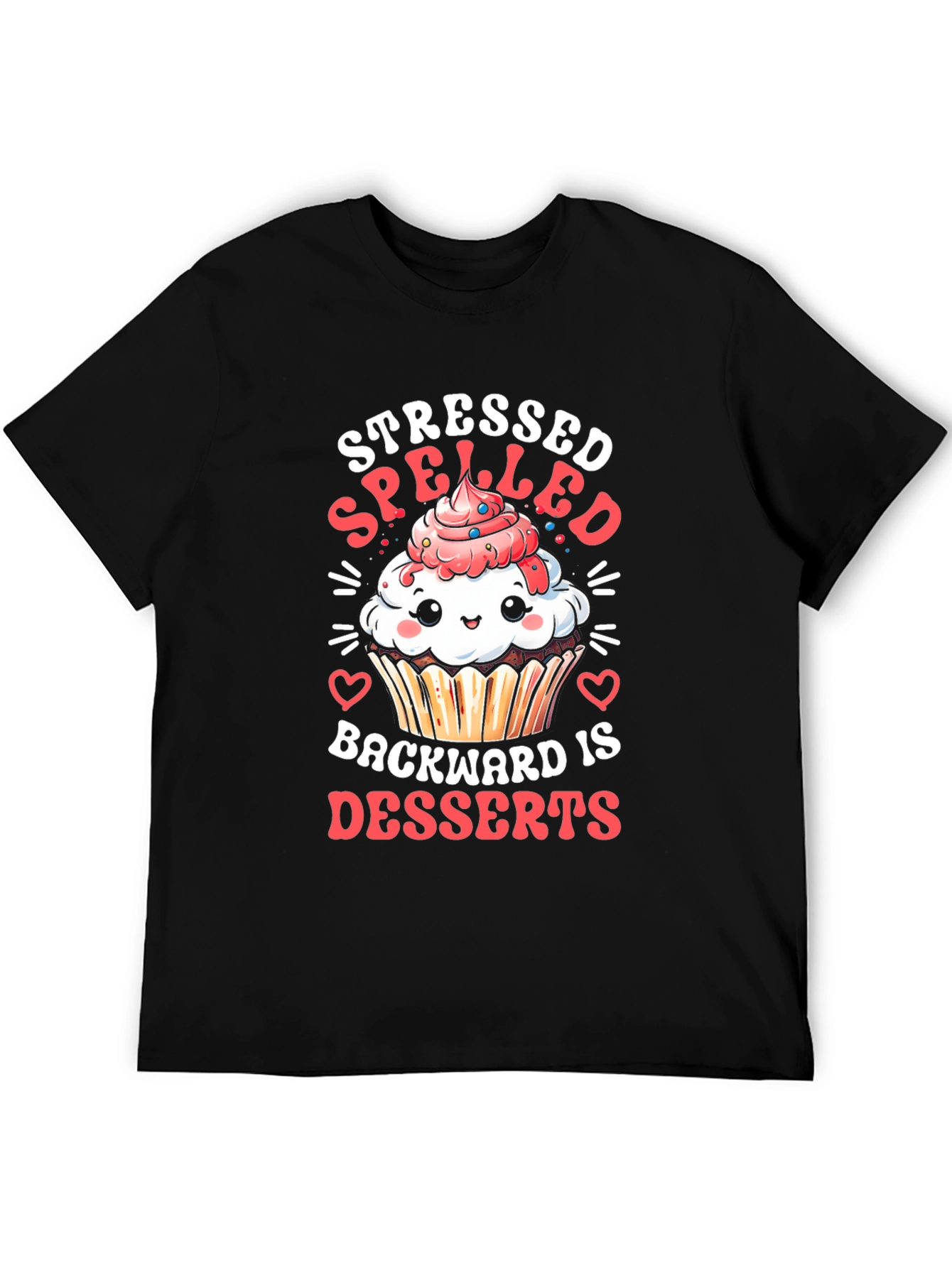 Stressed Spelled Backward Desserts T-Shirt