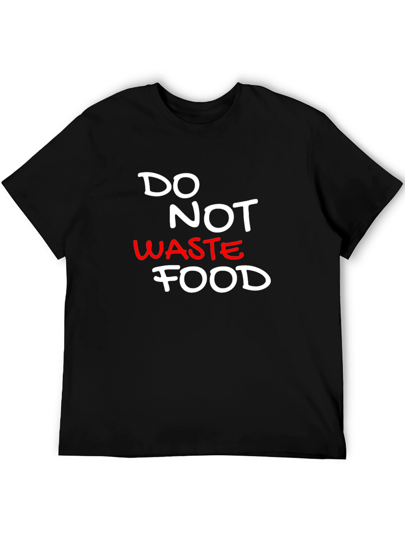 Do Not Waste Food Black T-Shirt