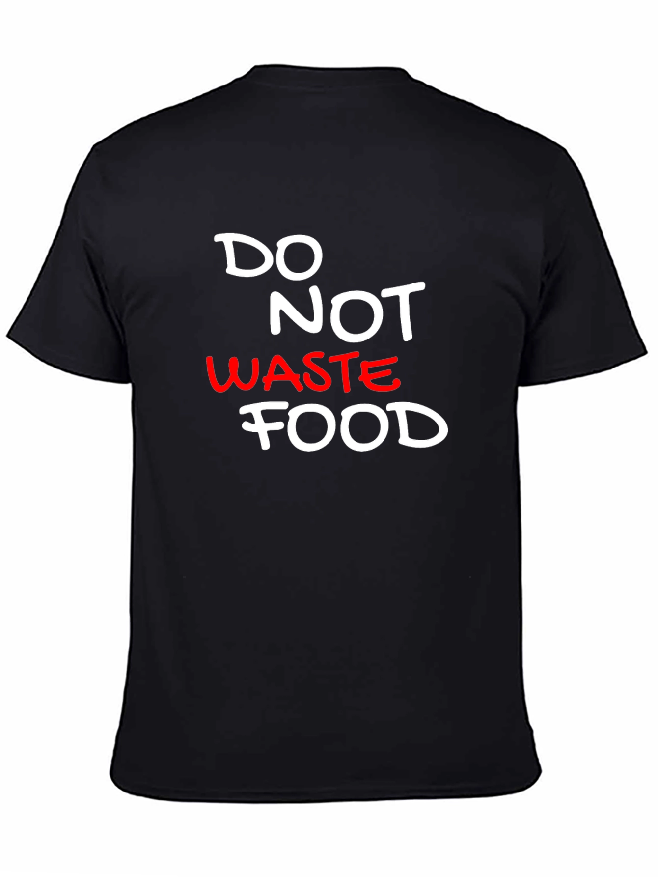 Do Not Waste Food Black T-Shirt