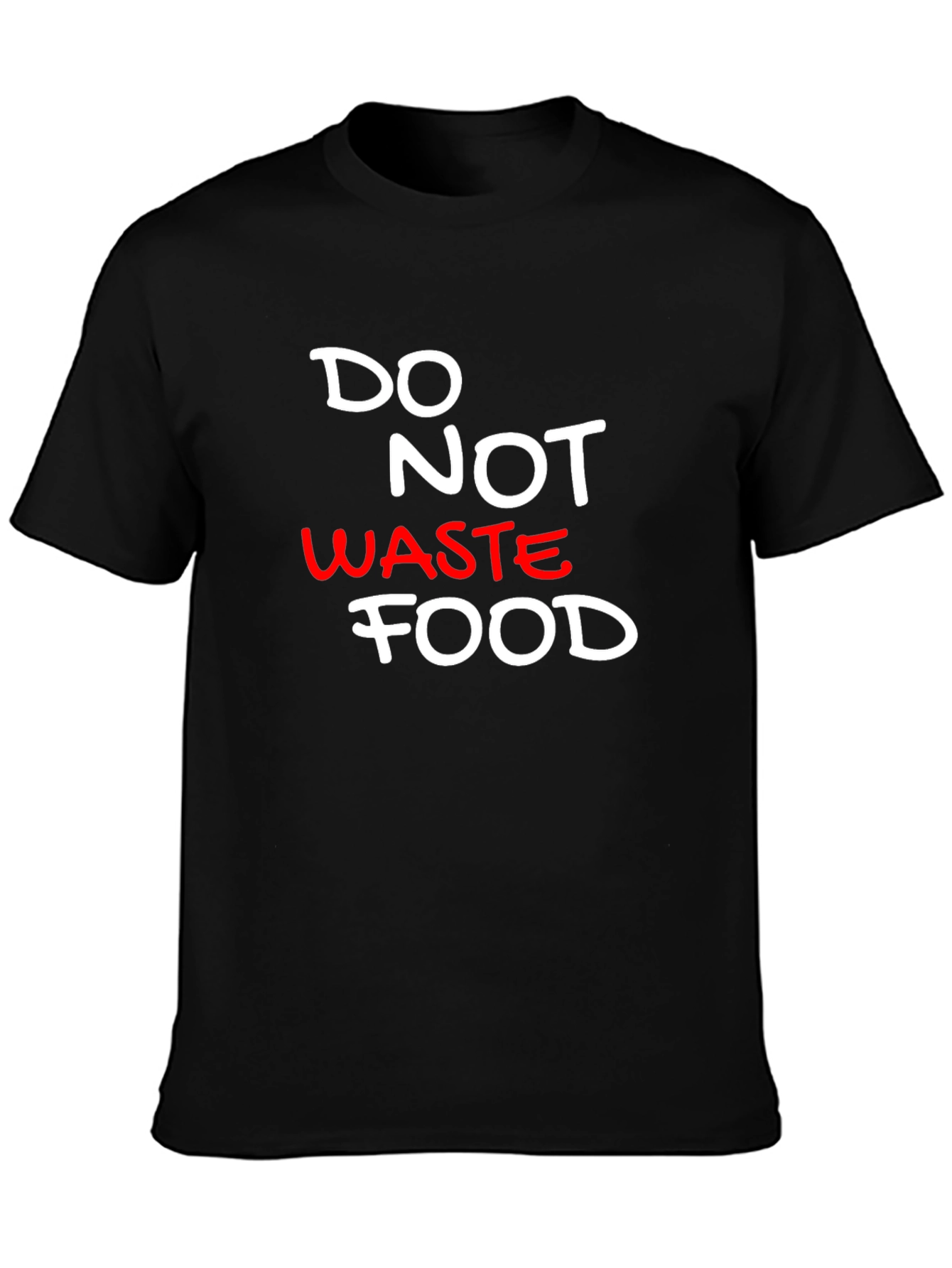 Do Not Waste Food Black T-Shirt