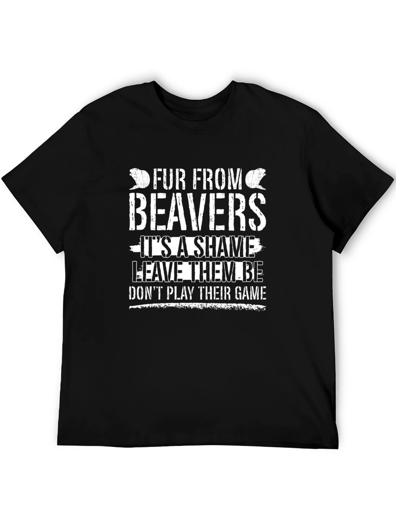Fur From Beavers T-Shirt
