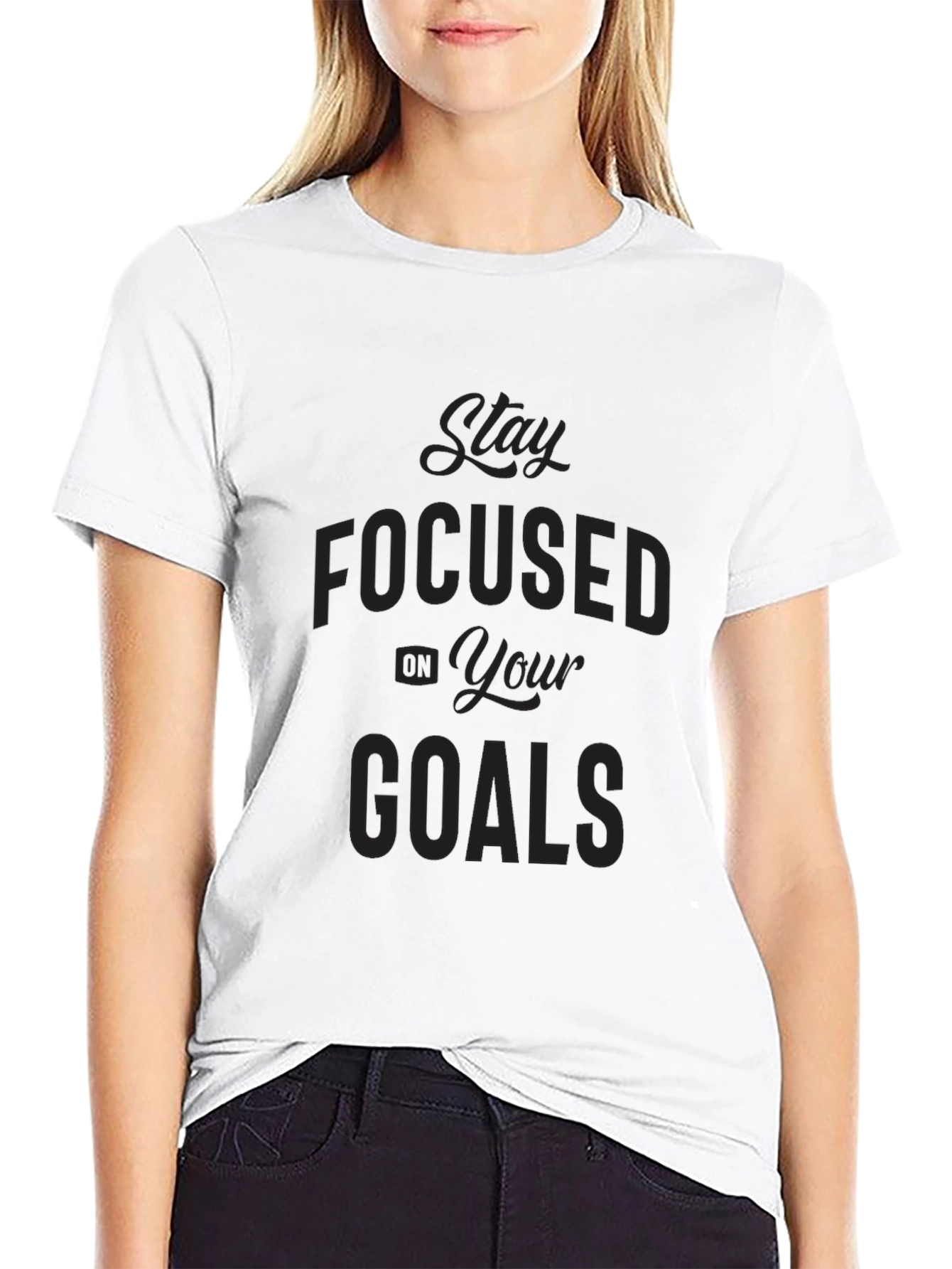 Stay Focused on Your Goals Black T-Shirt