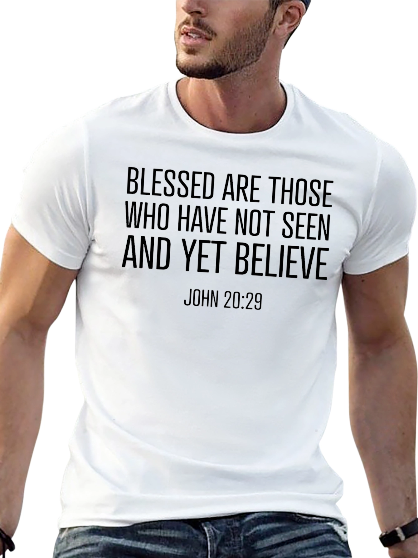 Blessed Are Those Who Believe Christian T-Shirt
