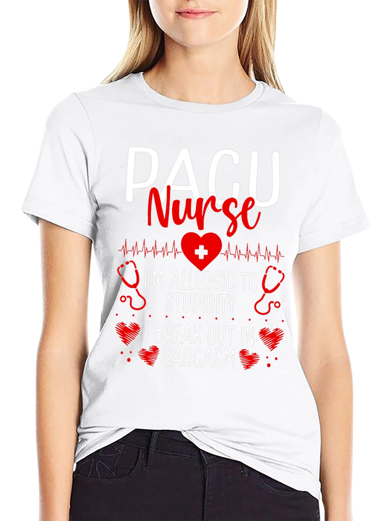 PACU Nurse Allergic to Stupidity Sarcasm T-Shirt