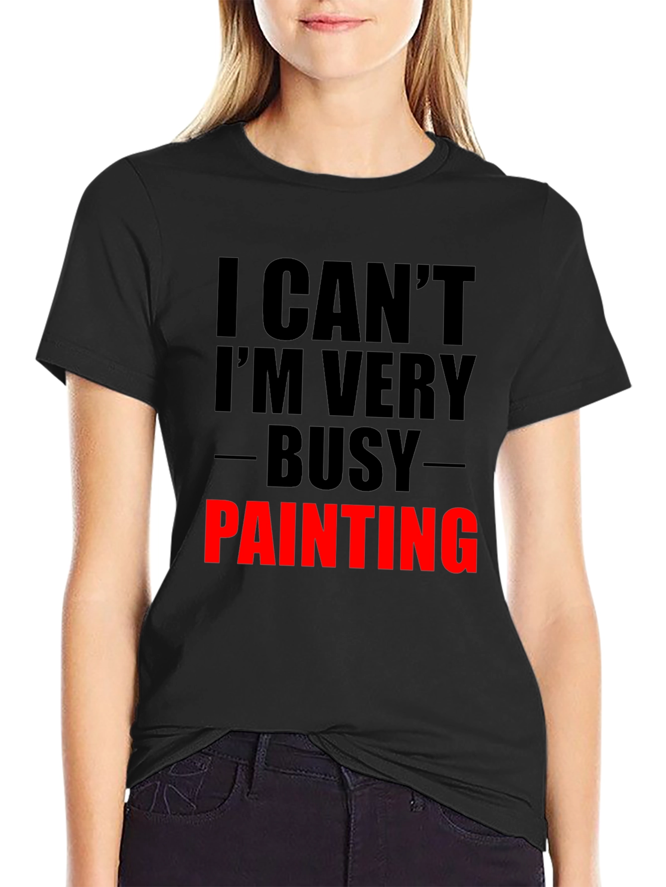 Busy Painting Graphic Tee - Artist Humor T-Shirt