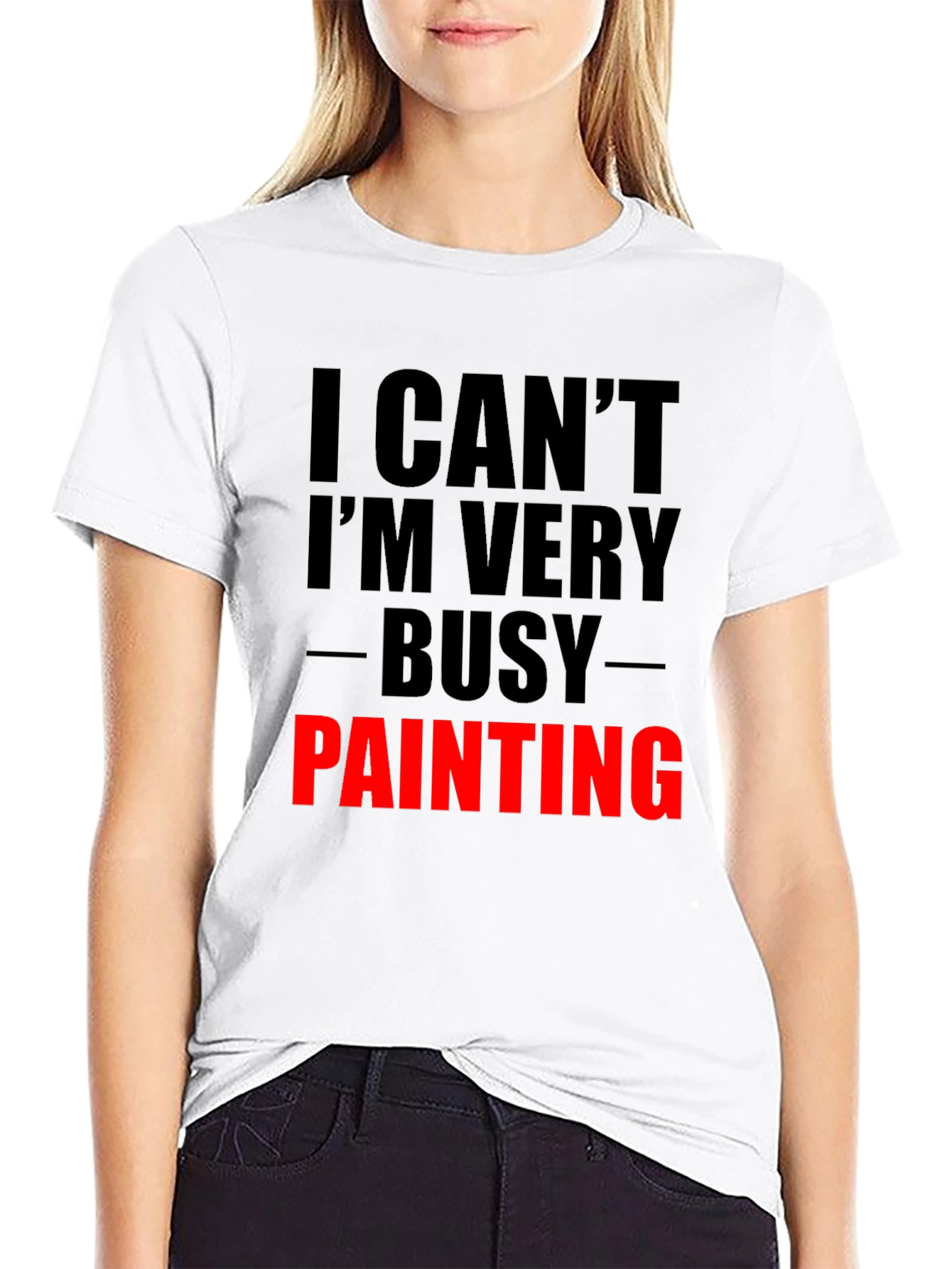 Busy Painting Graphic Tee - Artist Humor T-Shirt