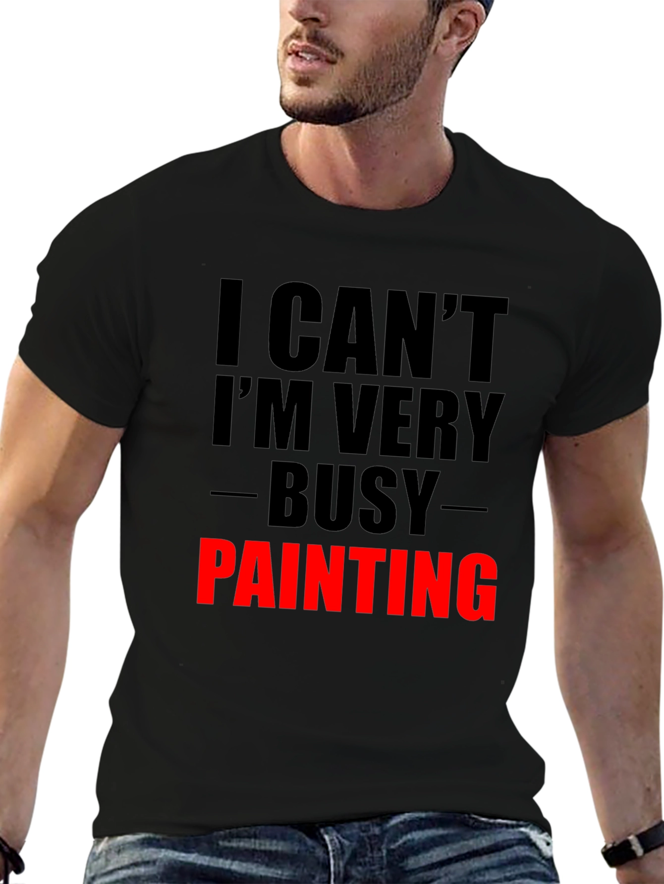 Busy Painting Graphic Tee - Artist Humor T-Shirt