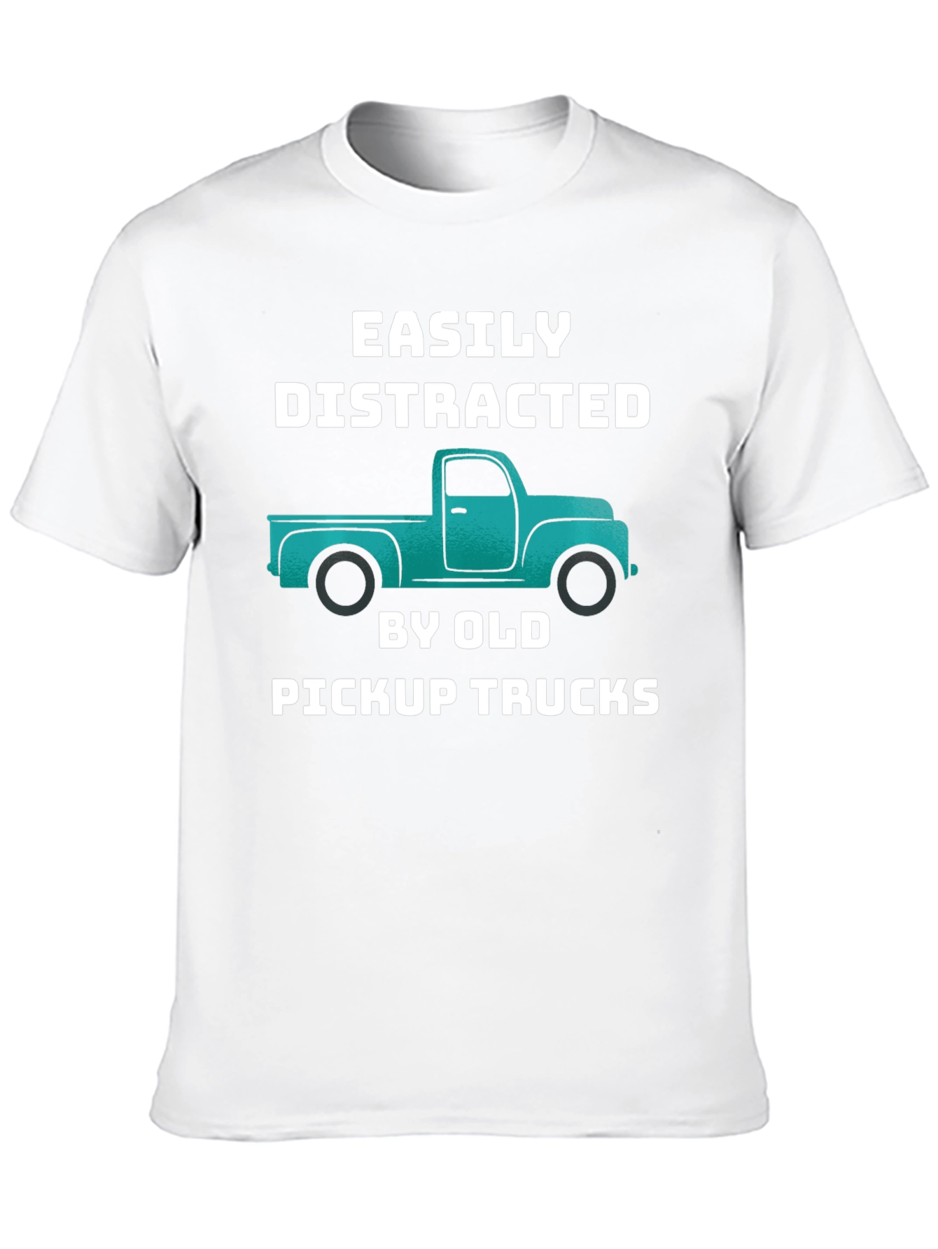 Easily Distracted By Old Pickup Trucks T-Shirt