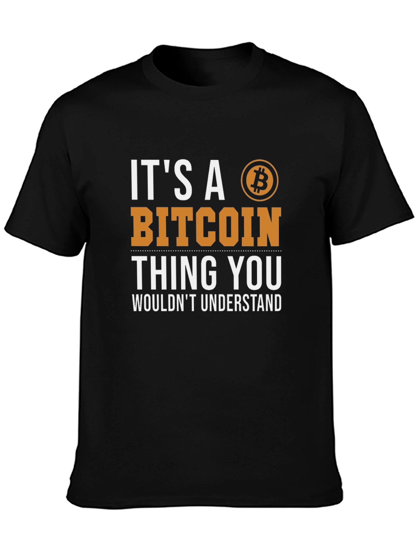 Bitcoin Thing T-Shirt - Crypto Enthusiast Tee
