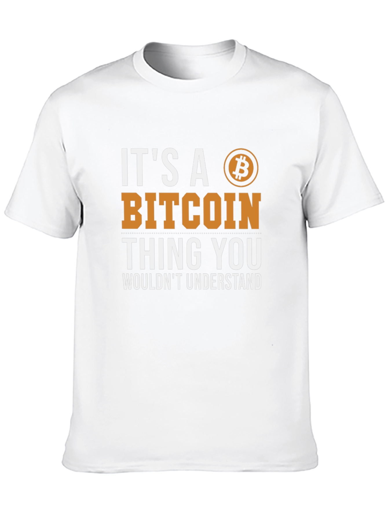 Bitcoin Thing T-Shirt - Crypto Enthusiast Tee