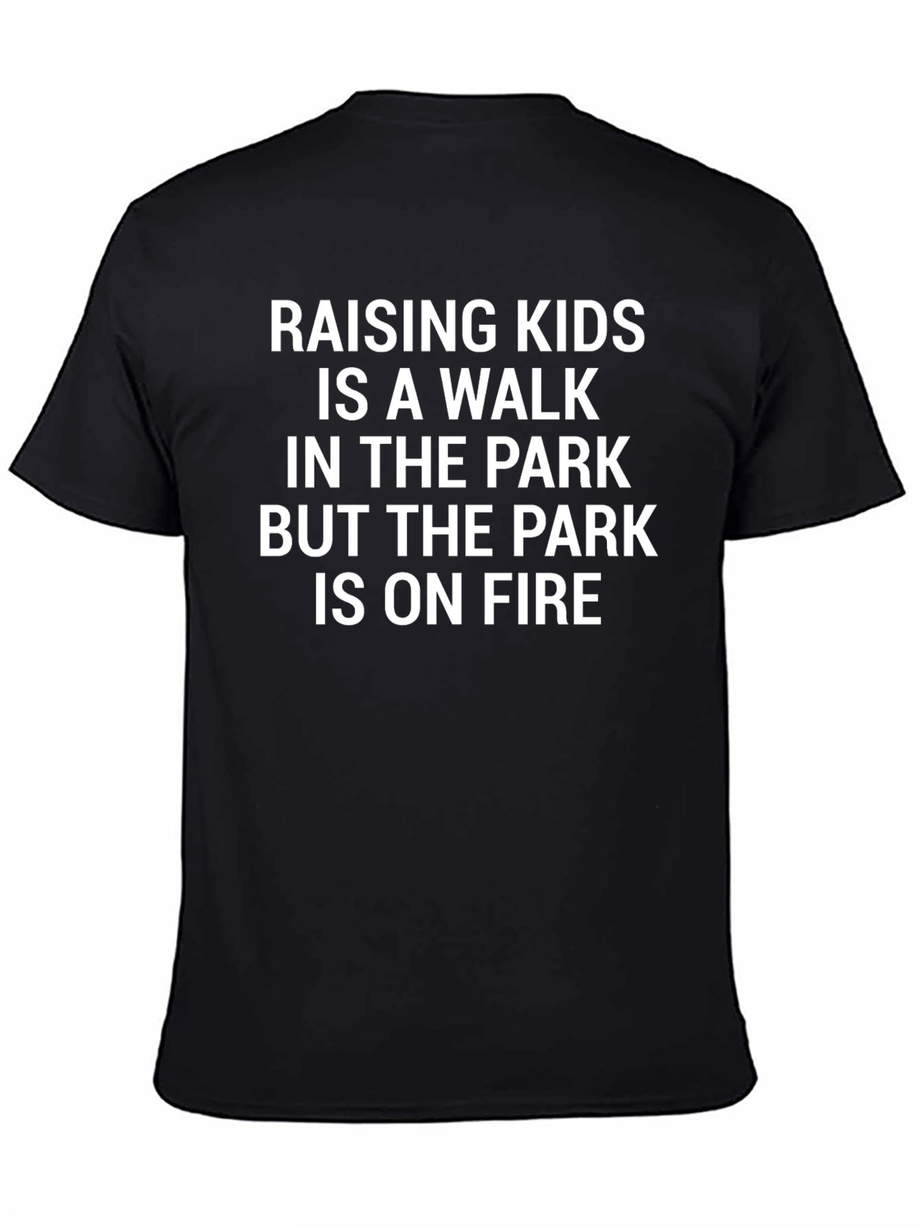 Raising Kids On Fire T-Shirt Funny Dad Tee