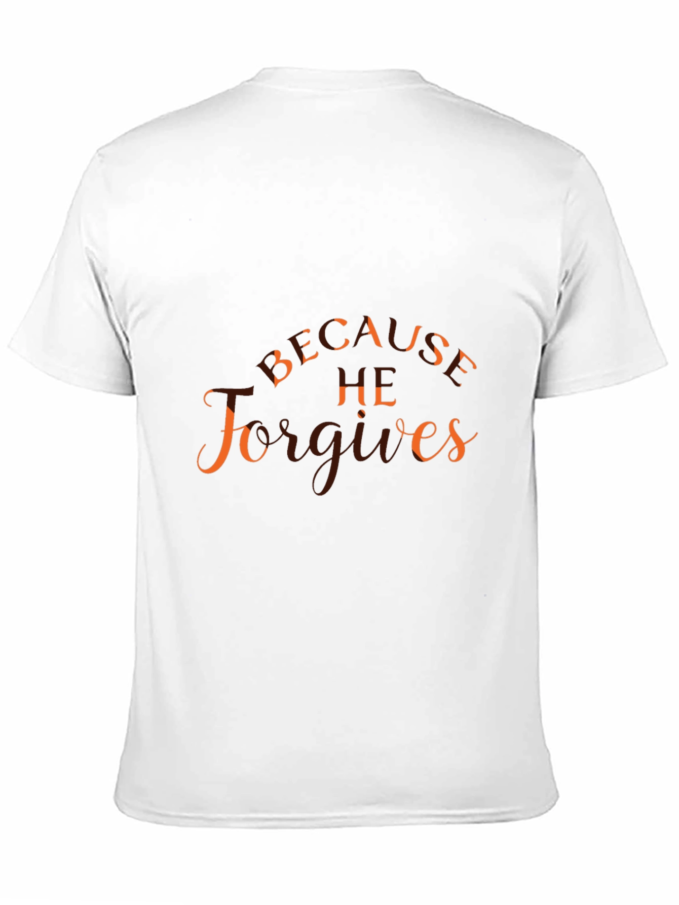 Because He Forgives Black Graphic T-Shirt