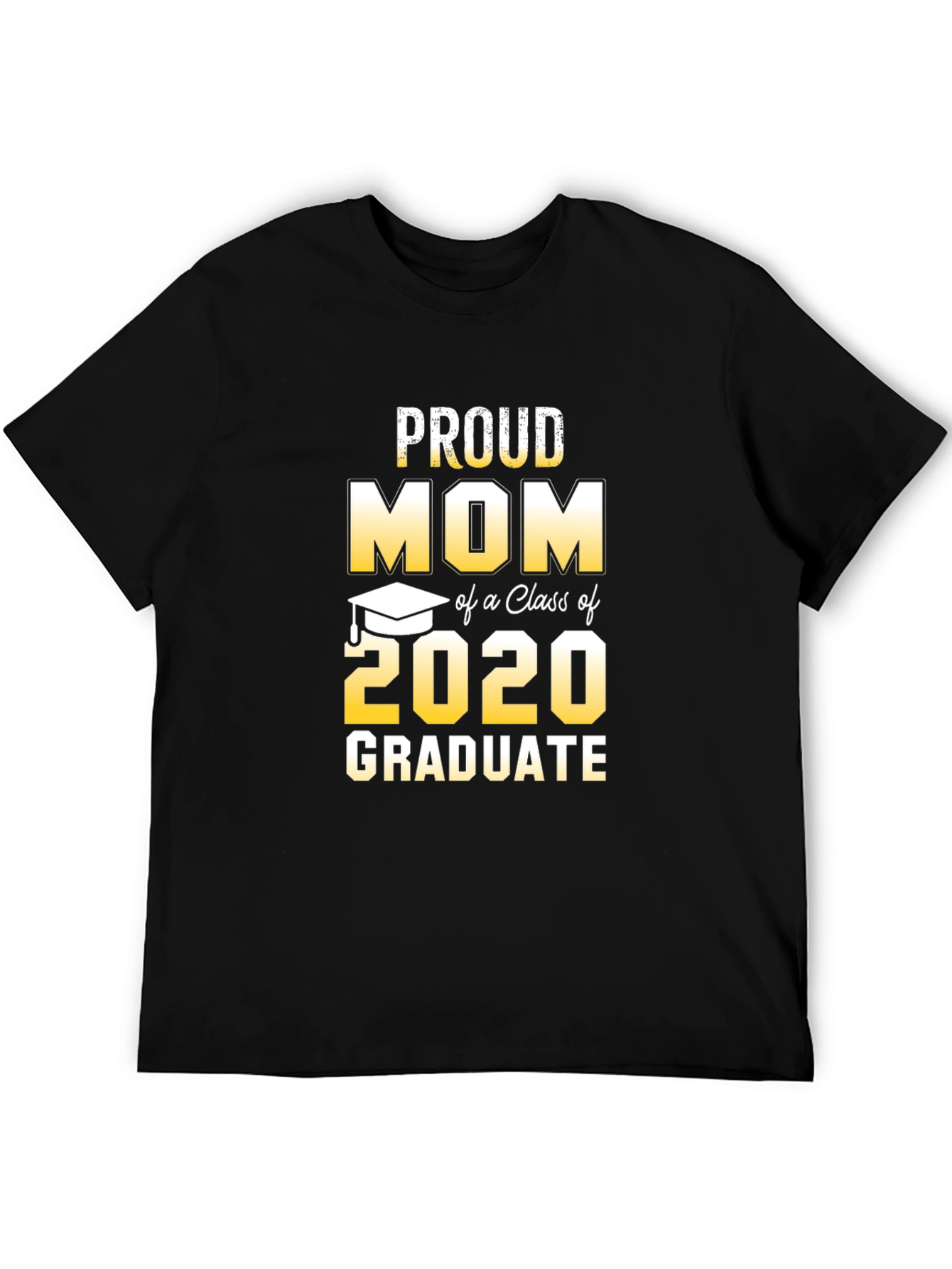Proud Mom Class of 2020 Graduate T-Shirt