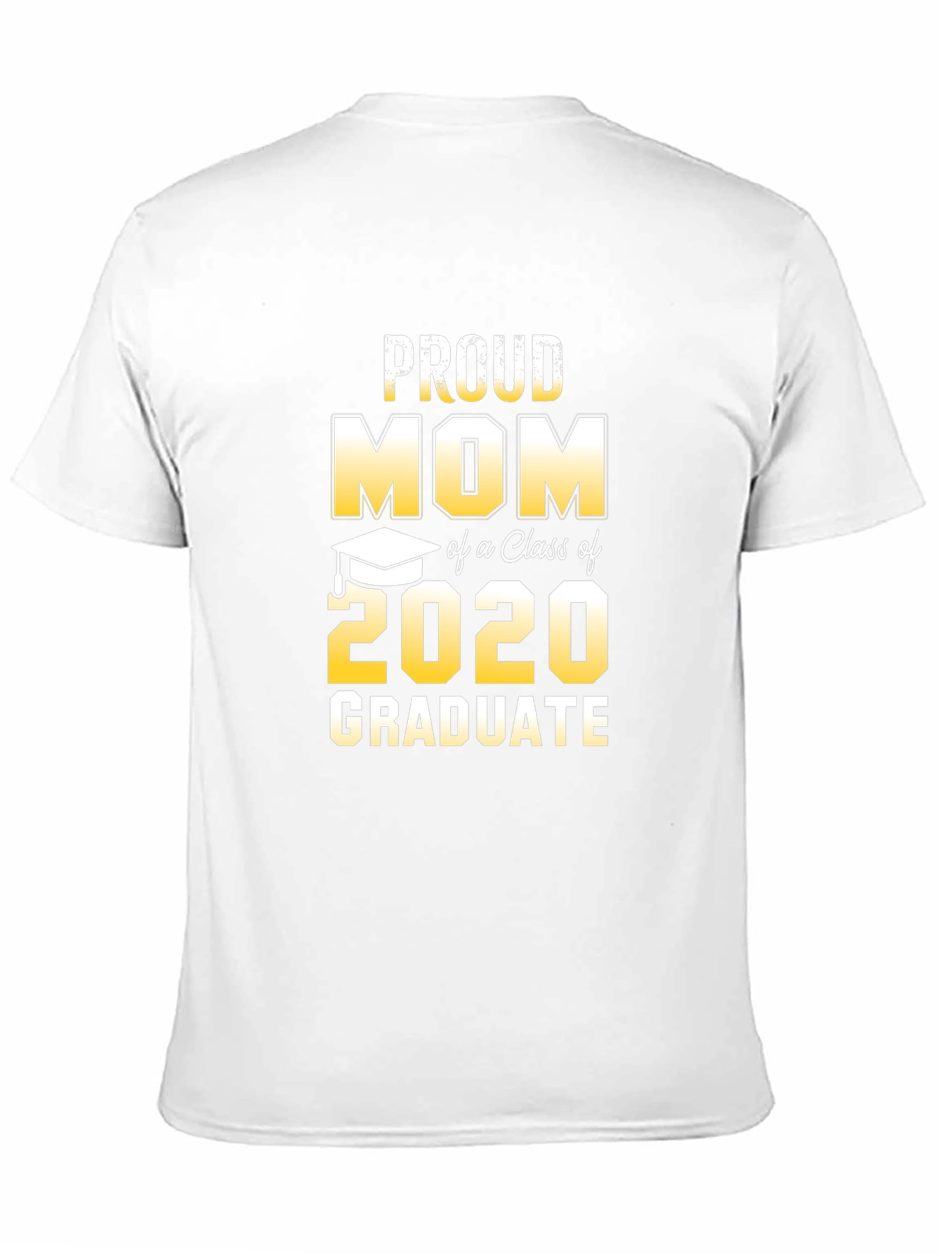 Proud Mom Class of 2020 Graduate T-Shirt