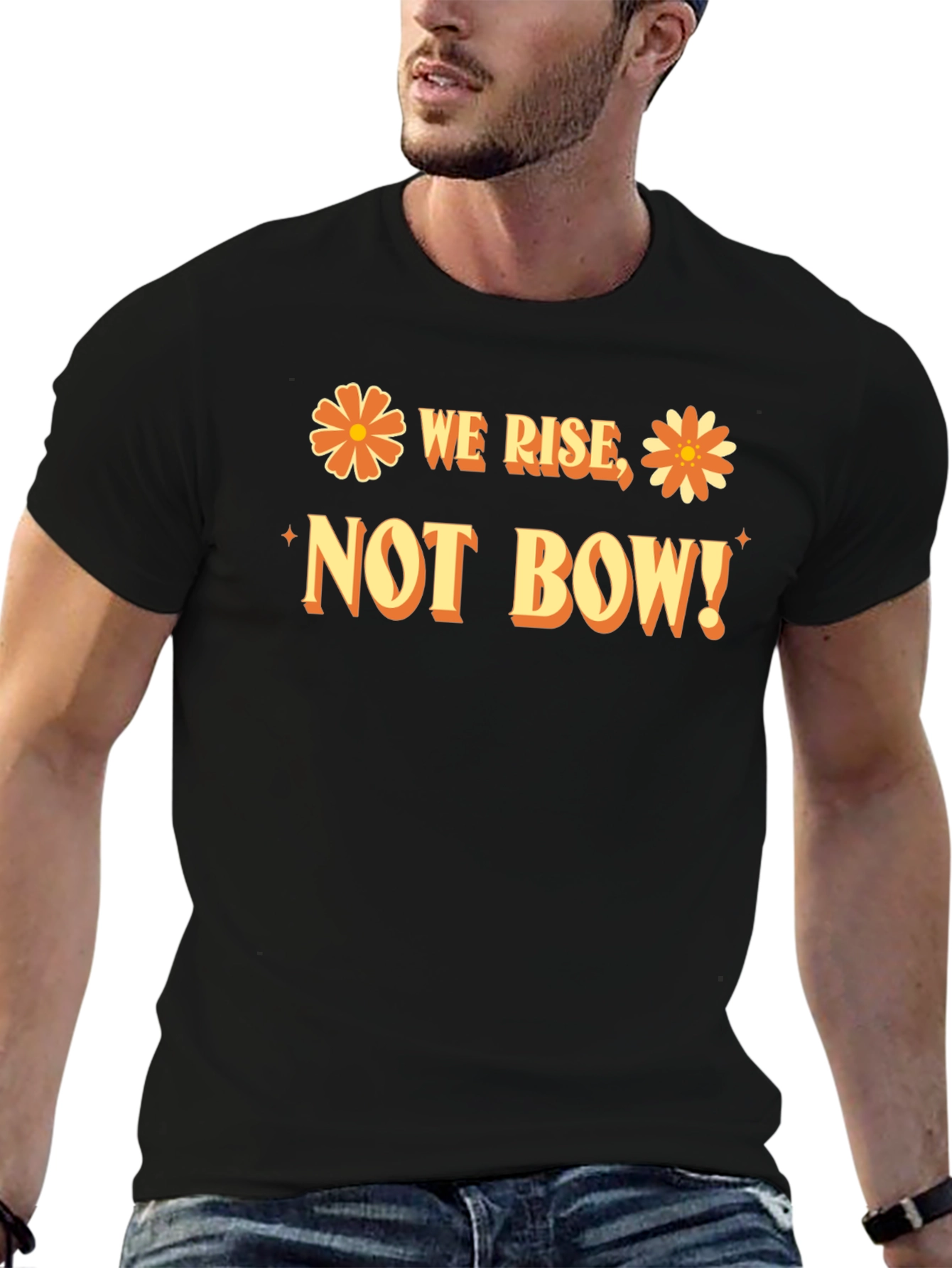 We Rise Not Bow Black Graphic Tee