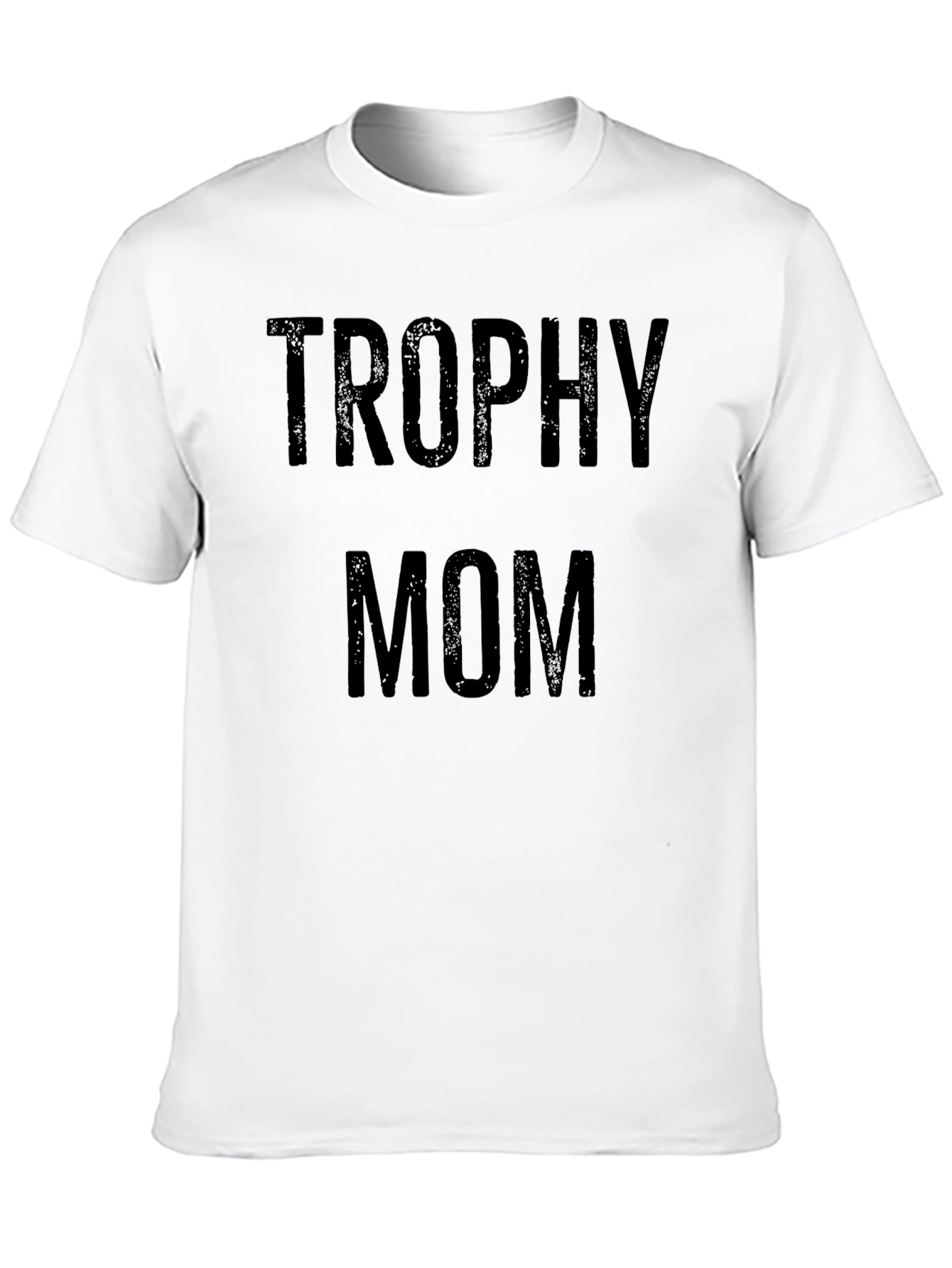 Trophy Mom Graphic T-Shirt