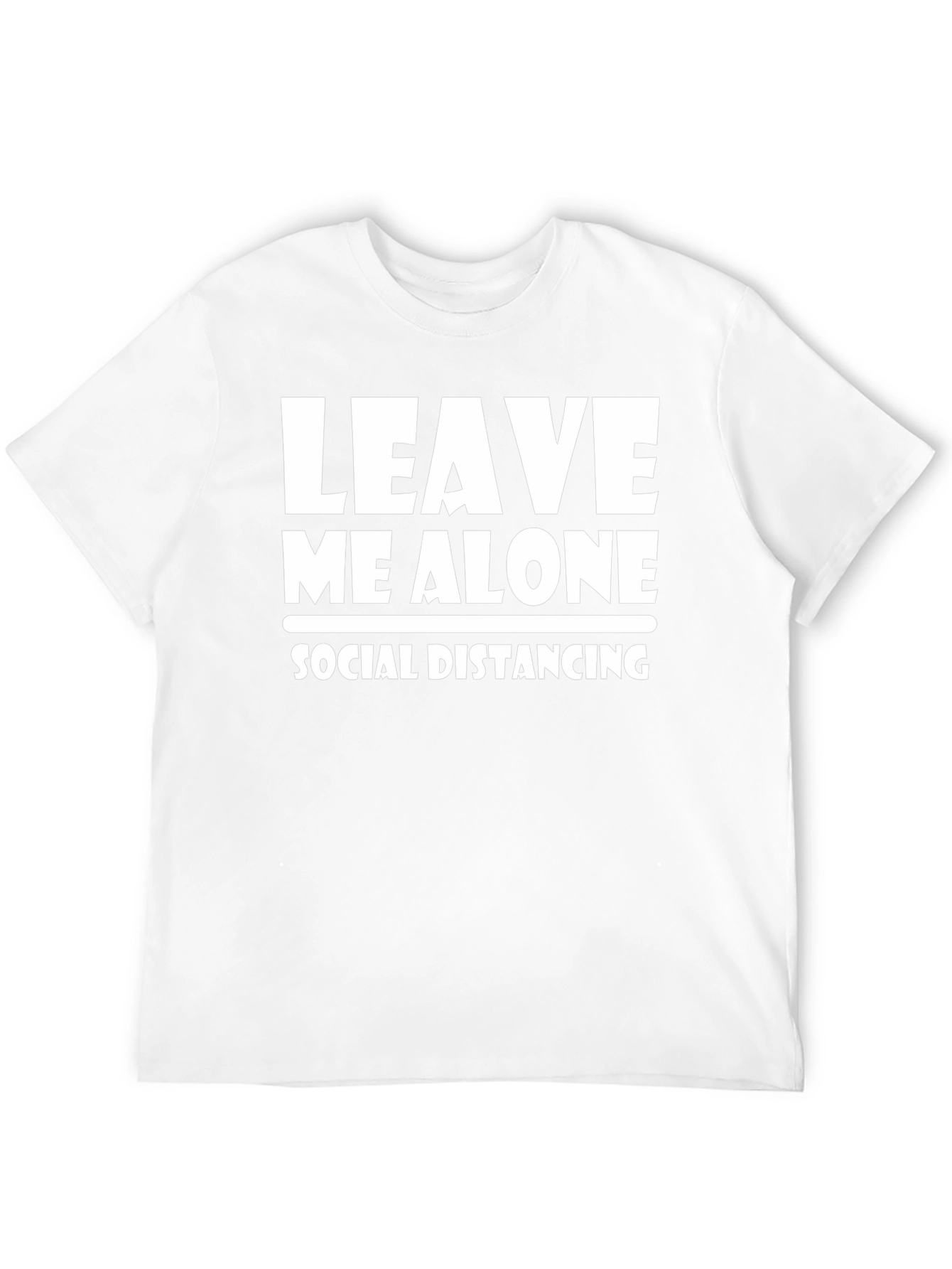 Leave Me Alone Social Distancing T-Shirt