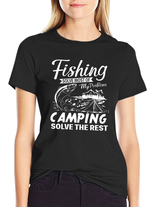 Fishing and Camping Solve Problems T-Shirt