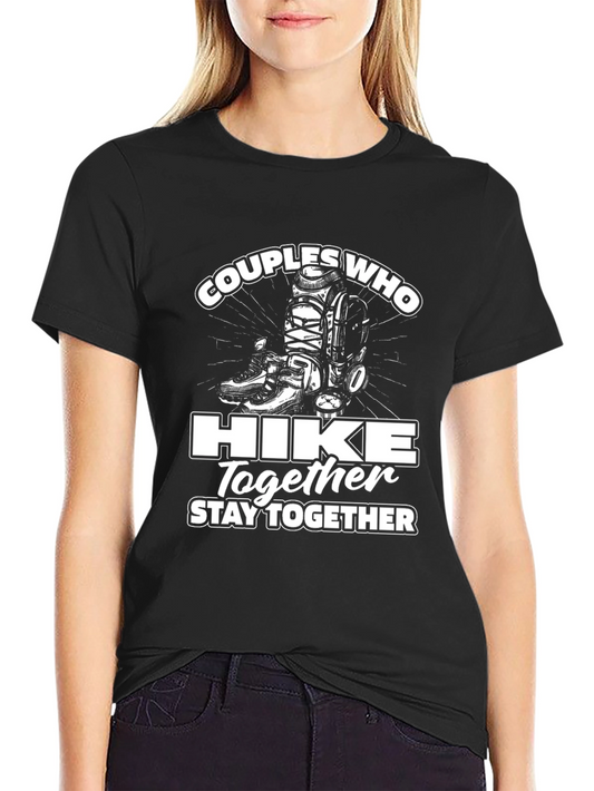Couples Who Hike Together Graphic Tee