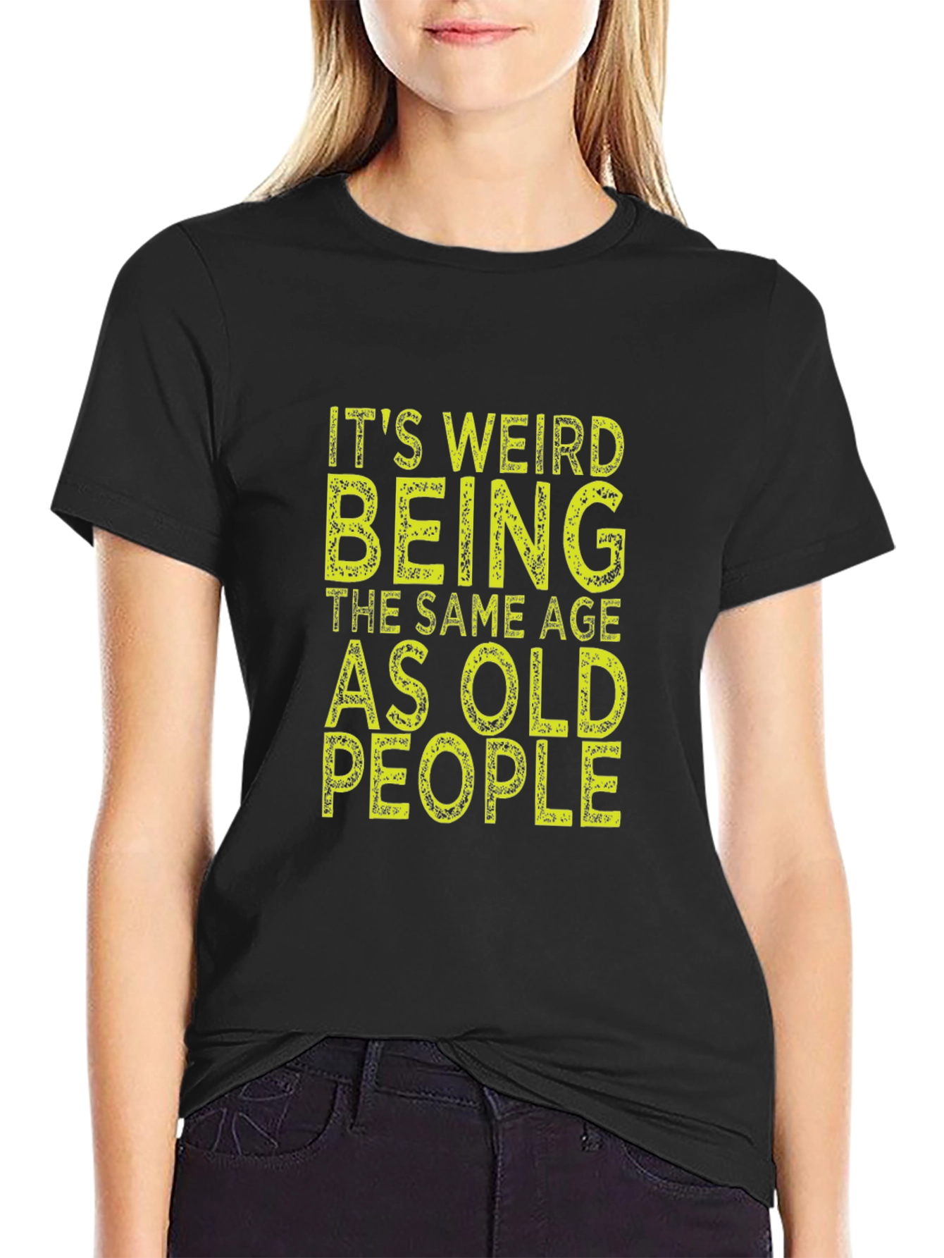 Funny Same Age as Old People Black T-Shirt