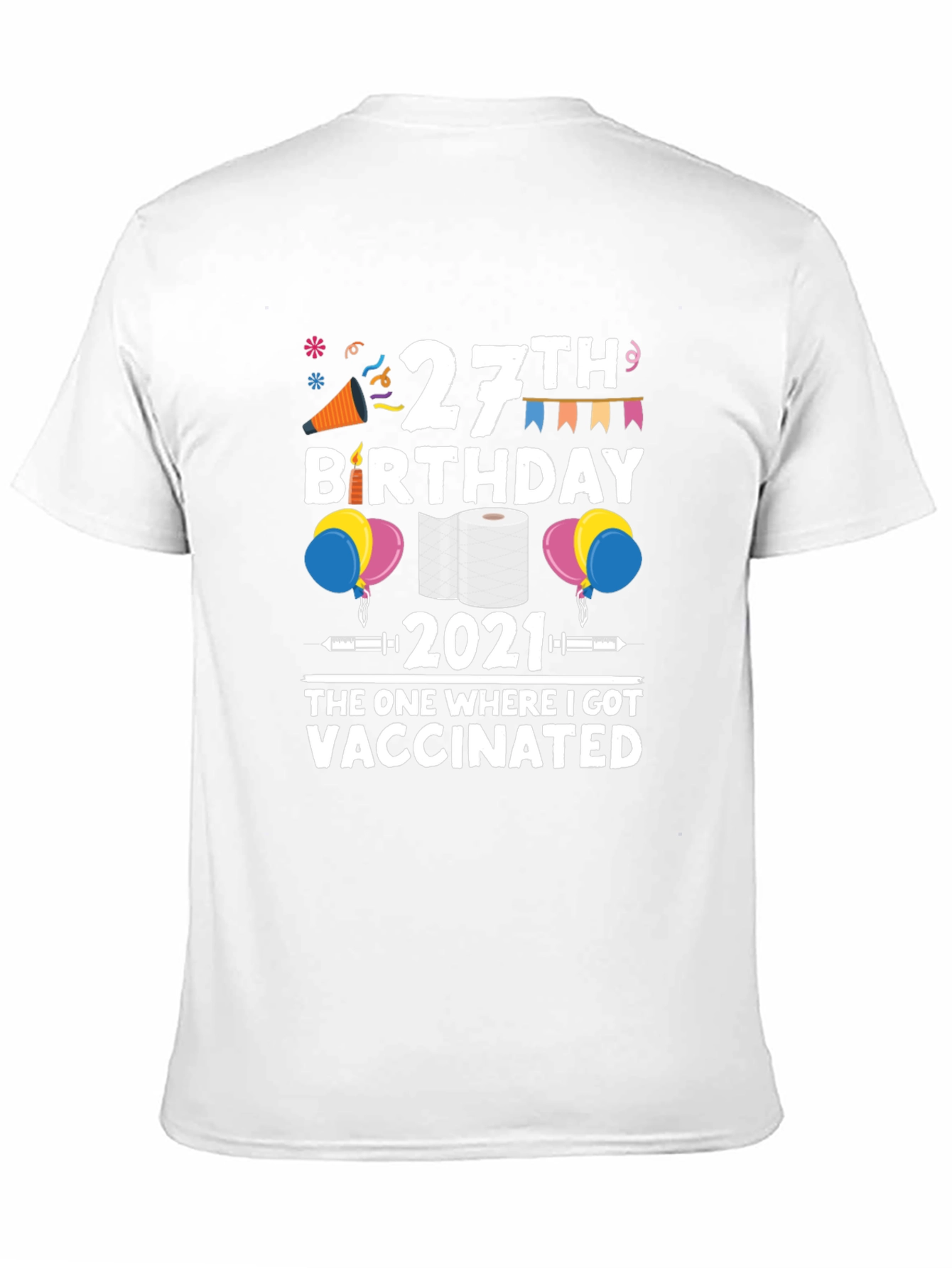 27th Birthday 2021 Vaccinated T-Shirt