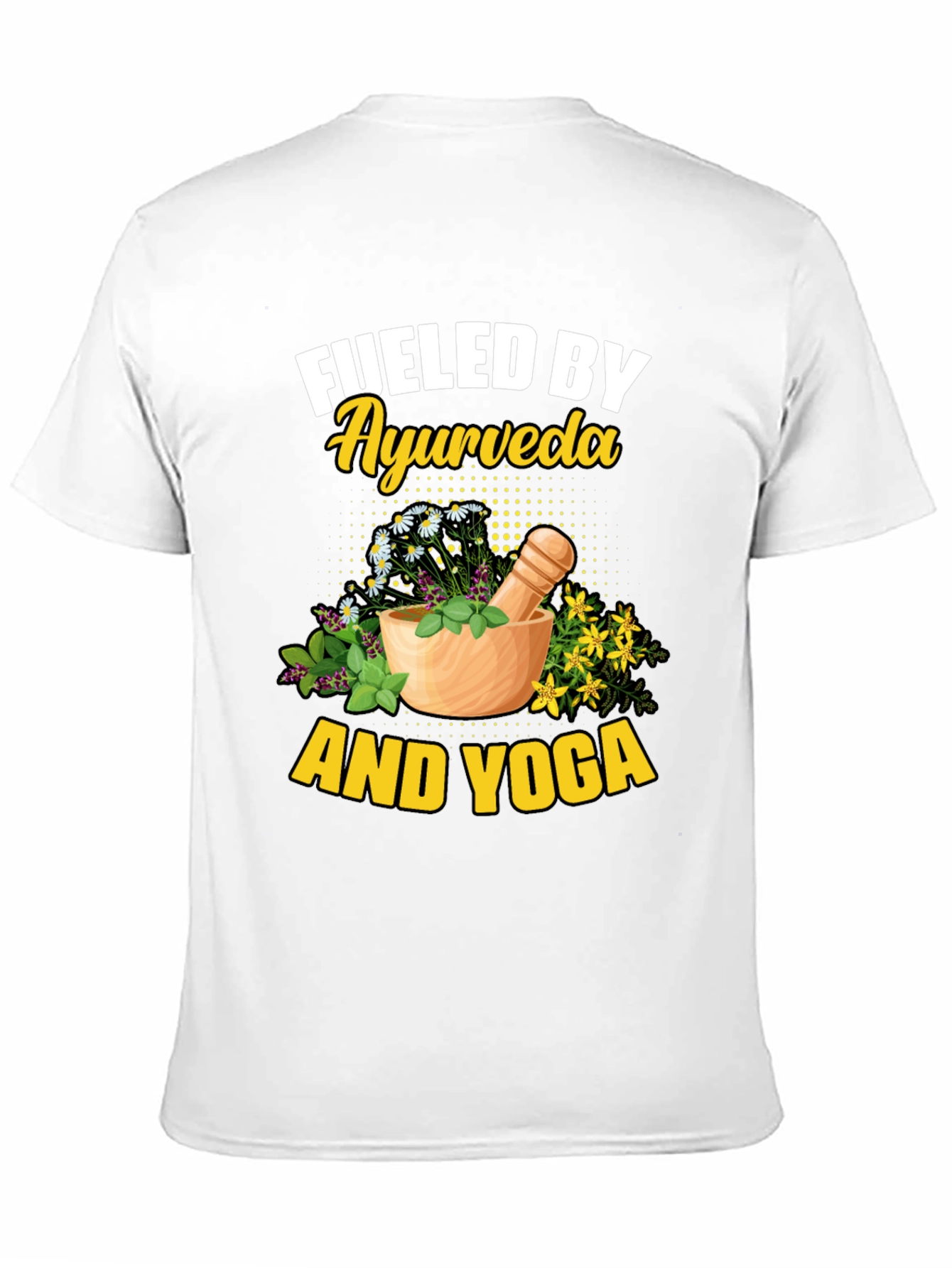 Fueled By Ayurveda and Yoga T-Shirt