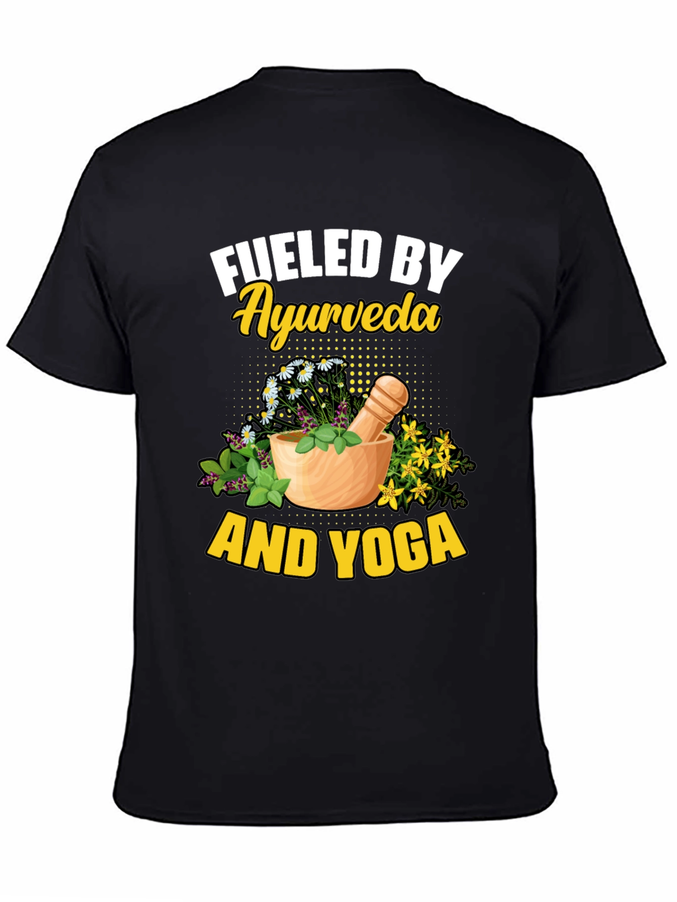 Fueled By Ayurveda and Yoga T-Shirt