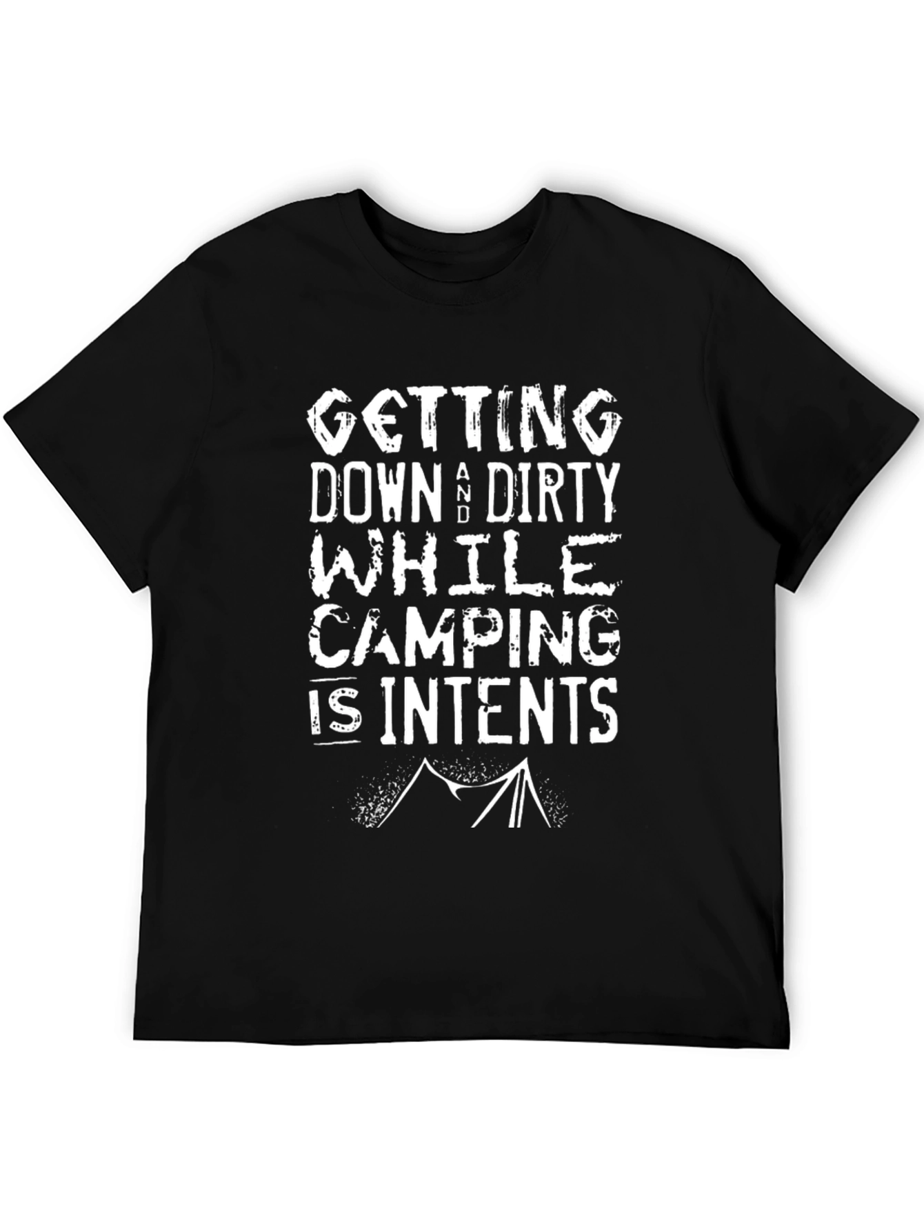 Camping Intent T-Shirt