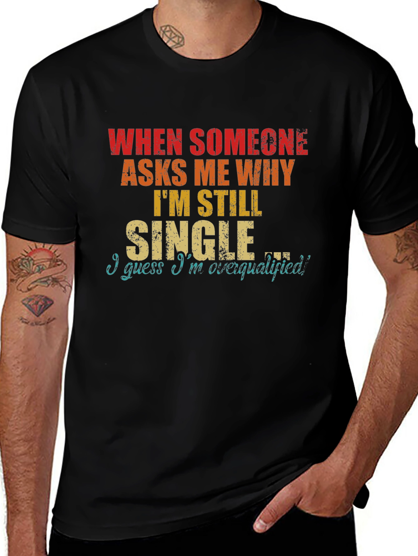 Funny Single Overqualified T-Shirt