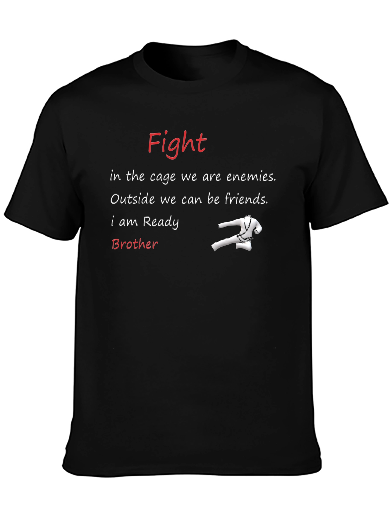Fight Ready Brother T-Shirt