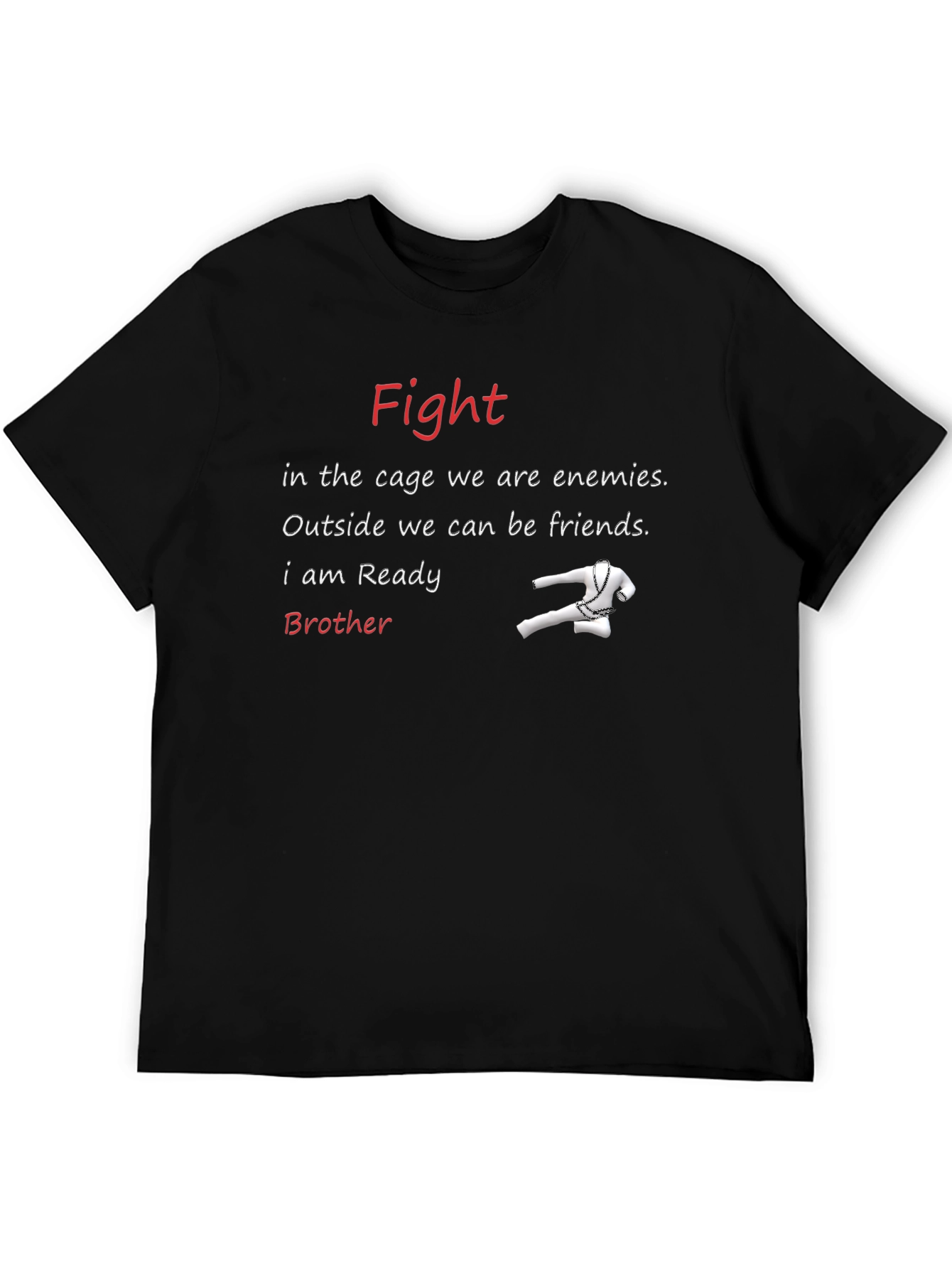 Fight Ready Brother T-Shirt