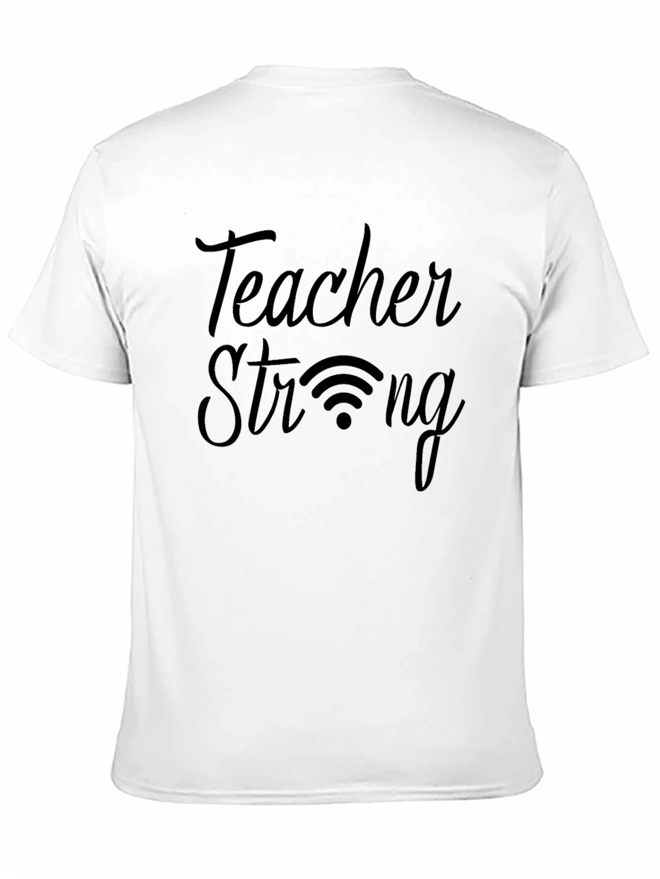 Teacher Strong Graphic Tee - Black Unisex T-Shirt