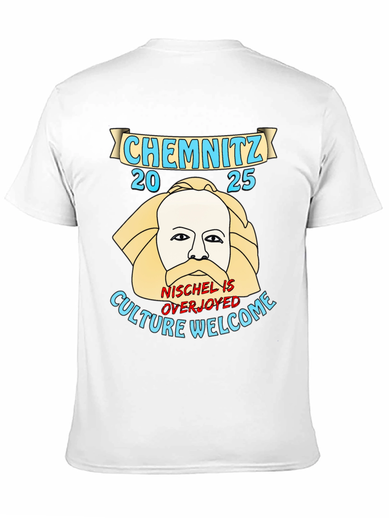 Chemnitz 2025 T-Shirt - Culture Welcome