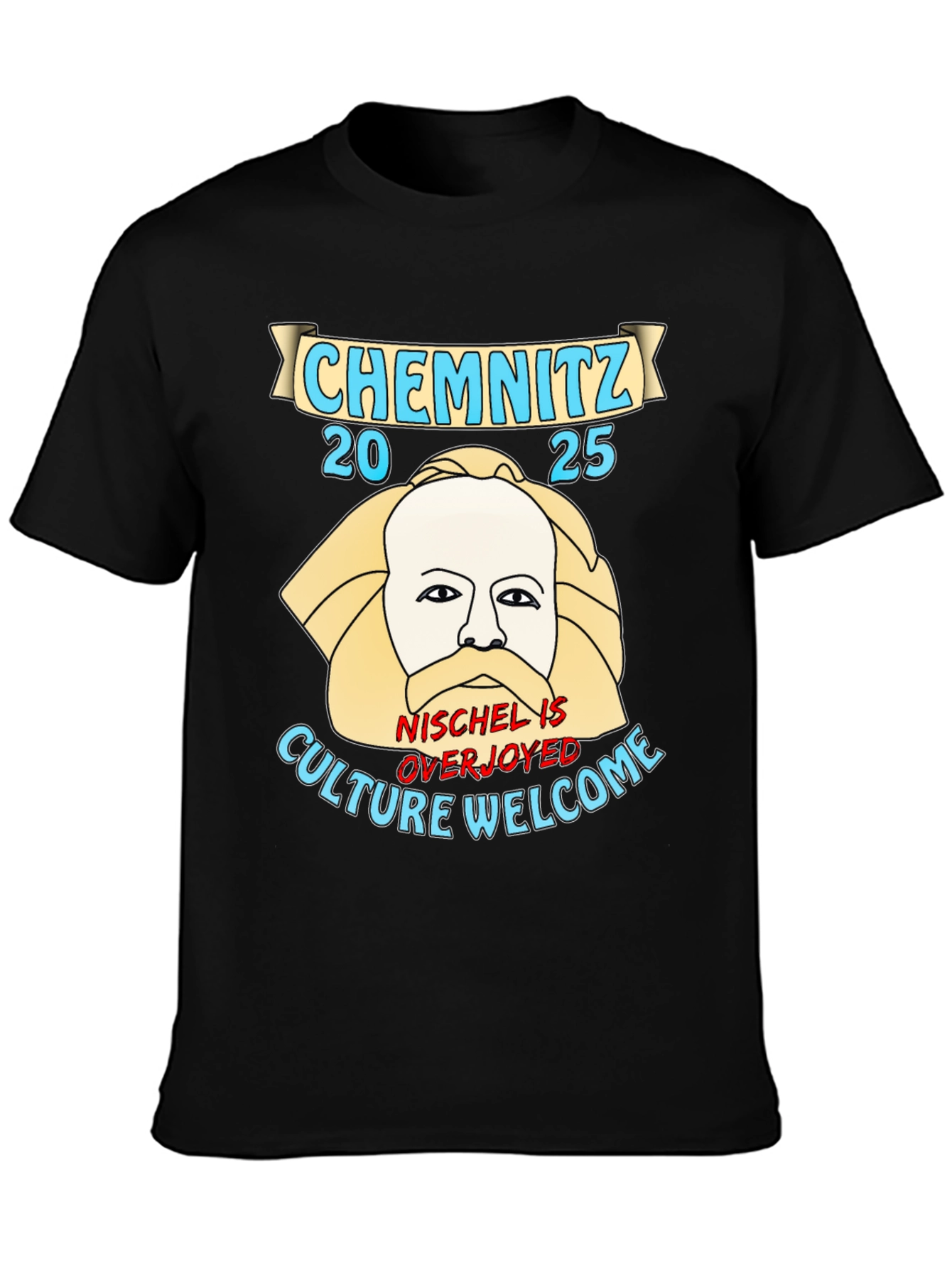 Chemnitz 2025 T-Shirt - Culture Welcome