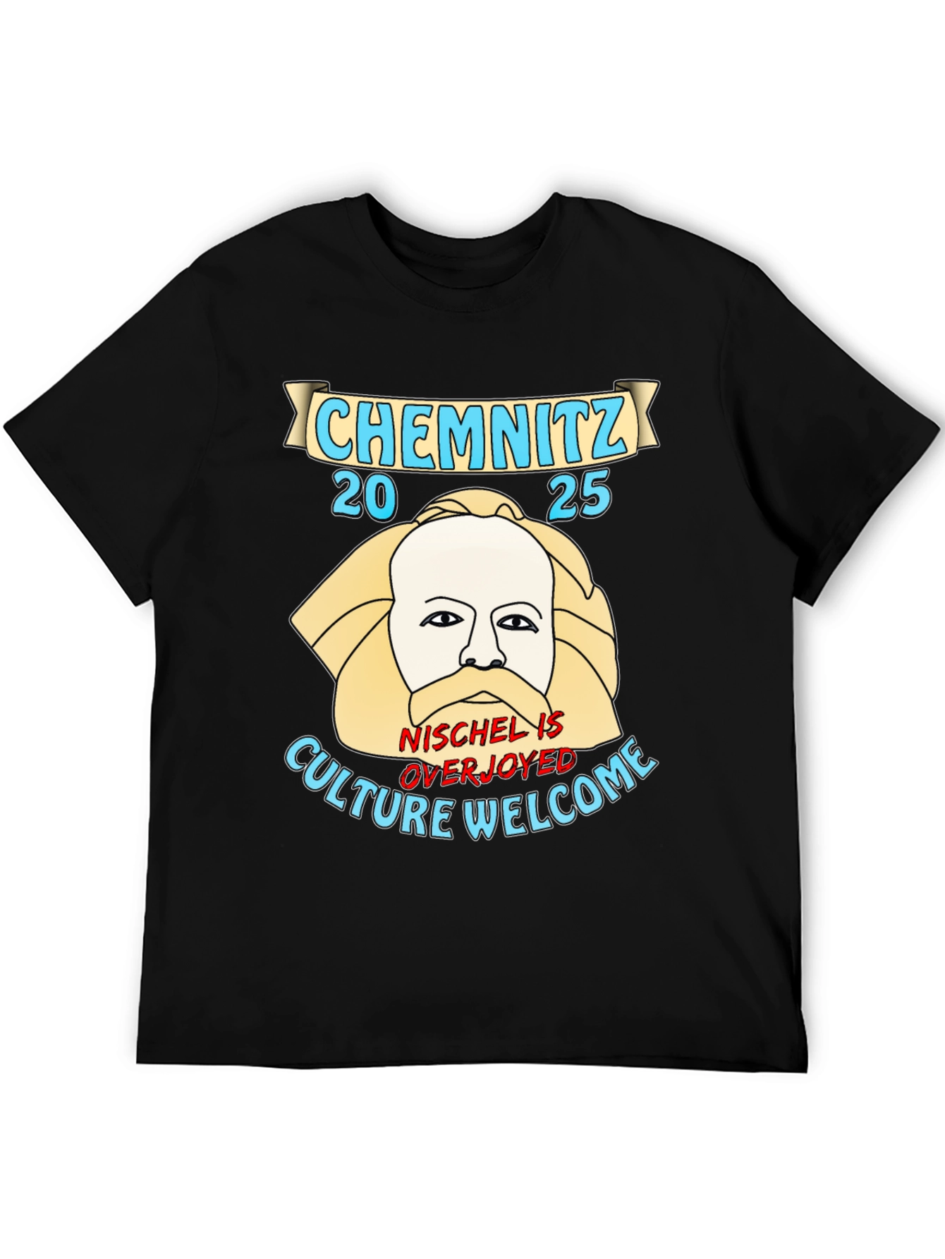 Chemnitz 2025 T-Shirt - Culture Welcome